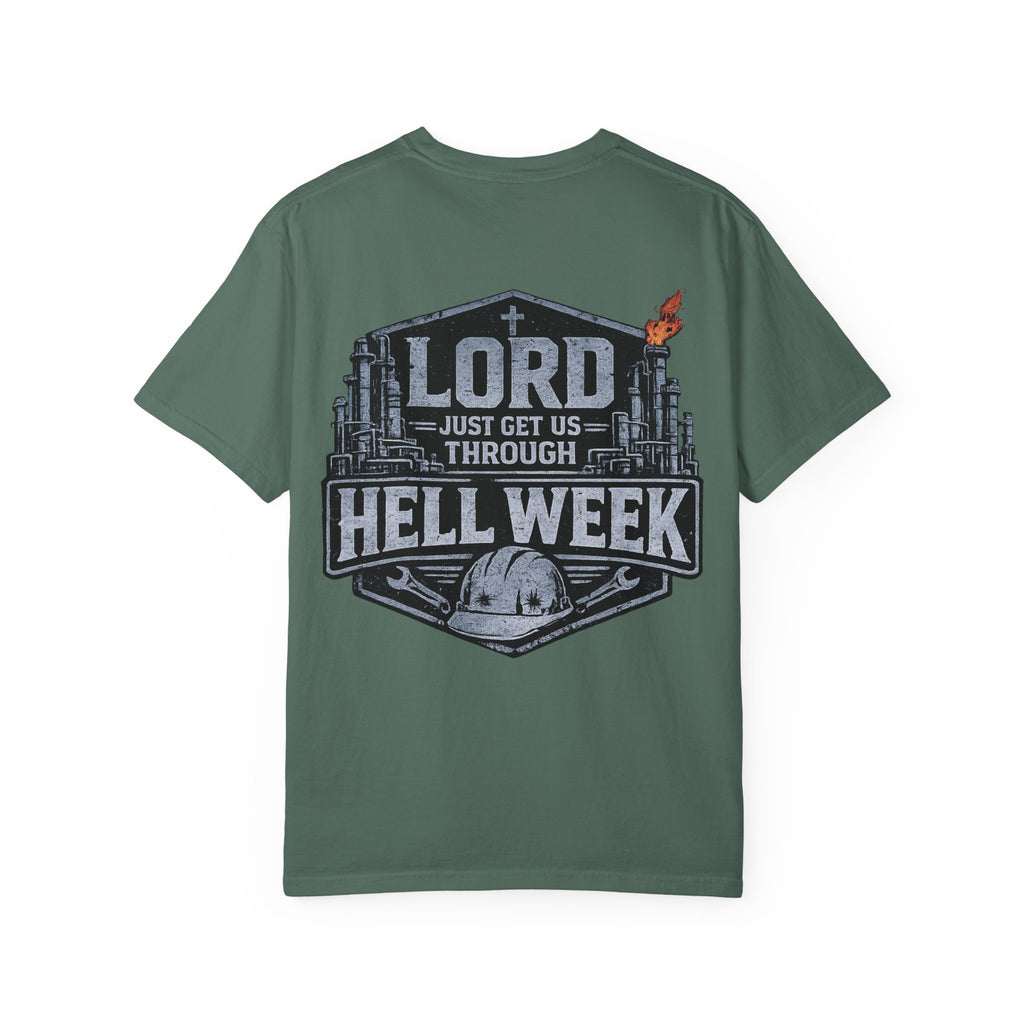 Blue-Collar Wear "Lord Just Get Us Through Hell Week" Work T-Shirt
