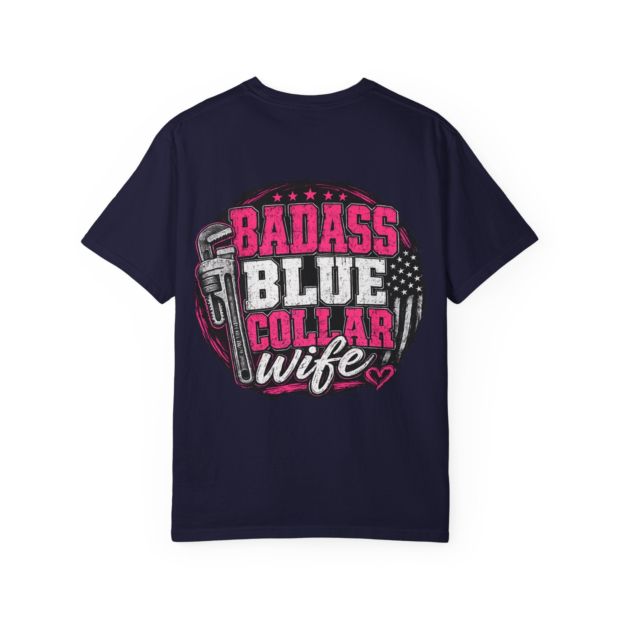 Blue Collar Wife T-Shirt — "Badass Blue Collar Wife" Graphic Tee