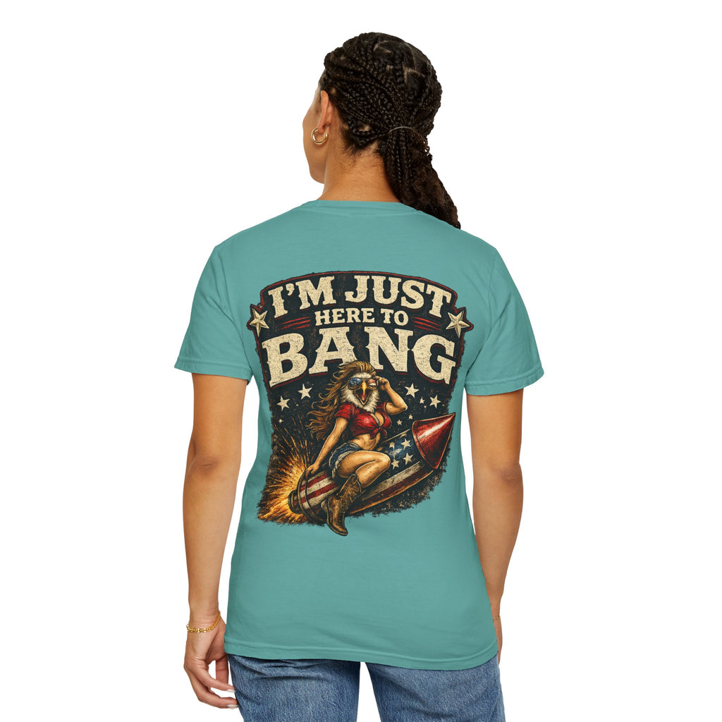 Vintage Pinup 'I'm Just Here to Bang' T‑Shirt