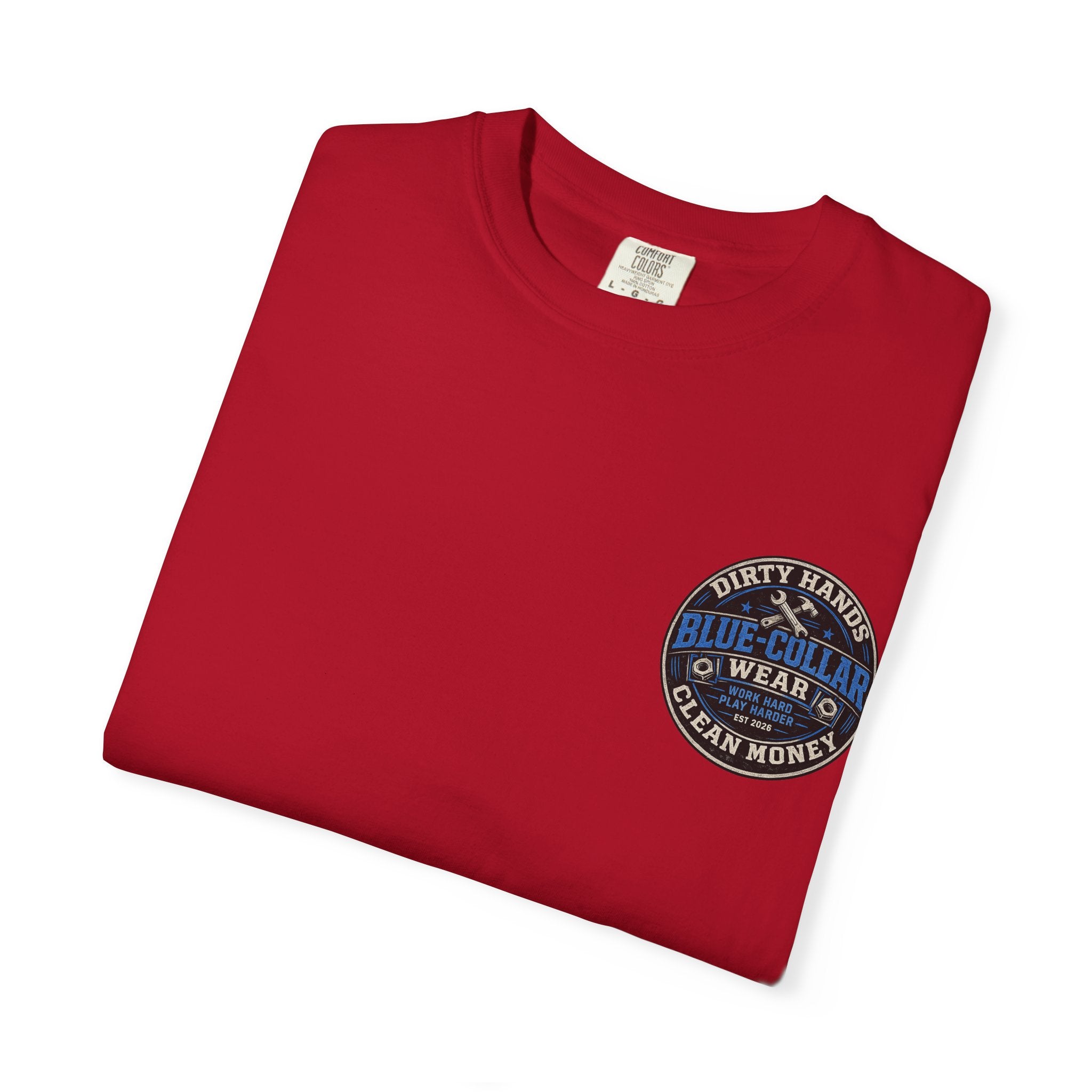 Blue-Collar T-Shirt — "Dirty Hands, Clean Money" Workwear Graphic Tee