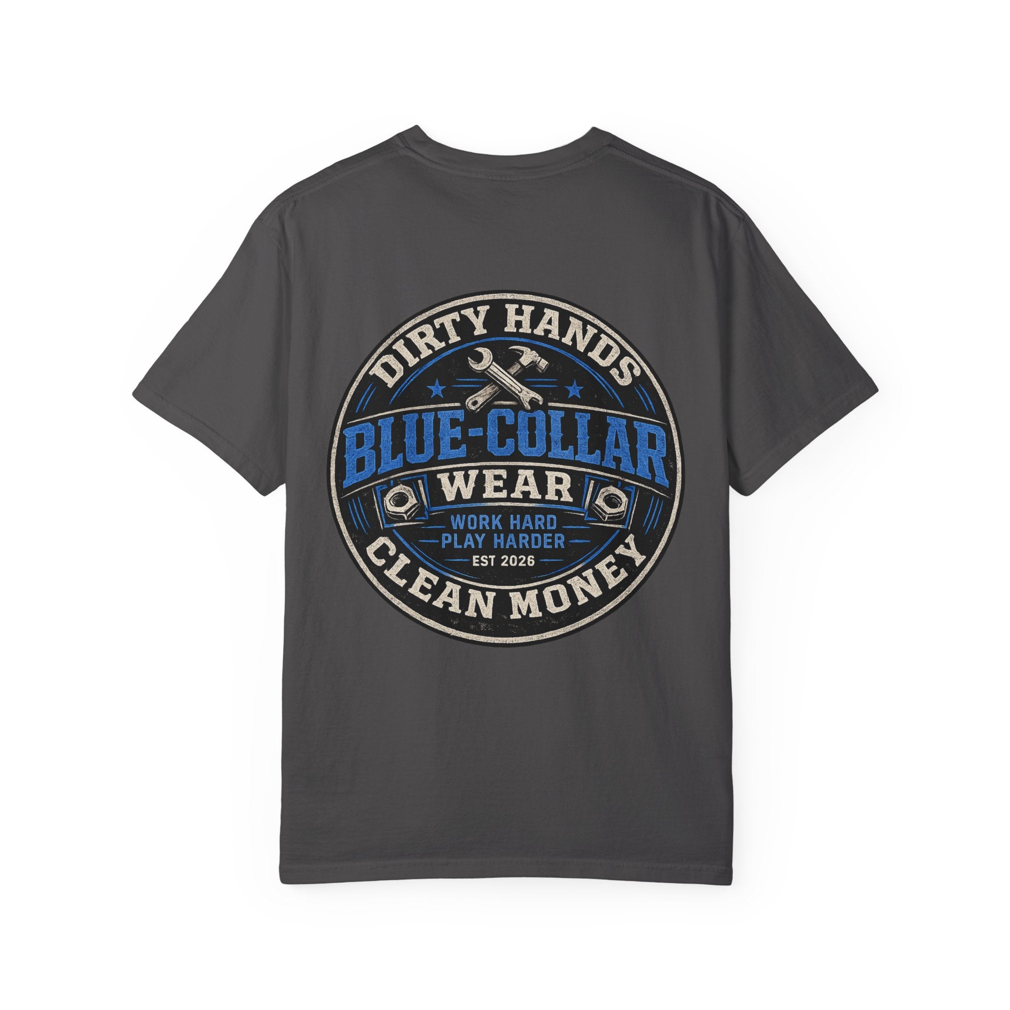 Blue-Collar T-Shirt — "Dirty Hands, Clean Money" Workwear Graphic Tee