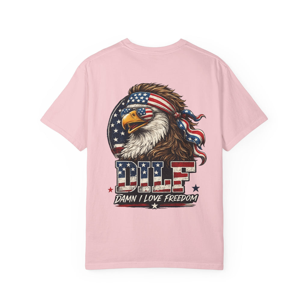 DILF Eagle T-Shirt — Patriotic "Damn I Love Freedom" Graphic Tee