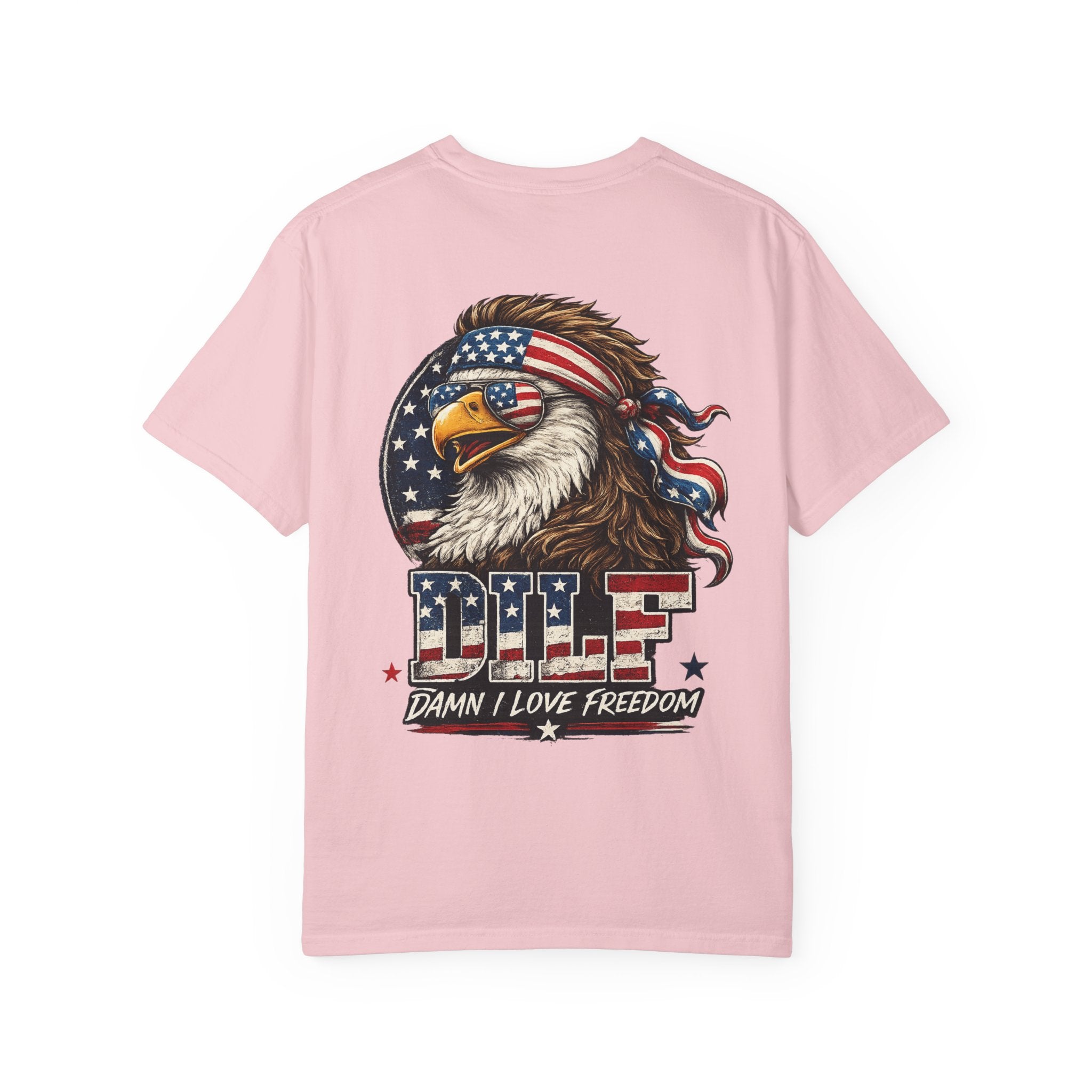 DILF Eagle T-Shirt — Patriotic "Damn I Love Freedom" Graphic Tee