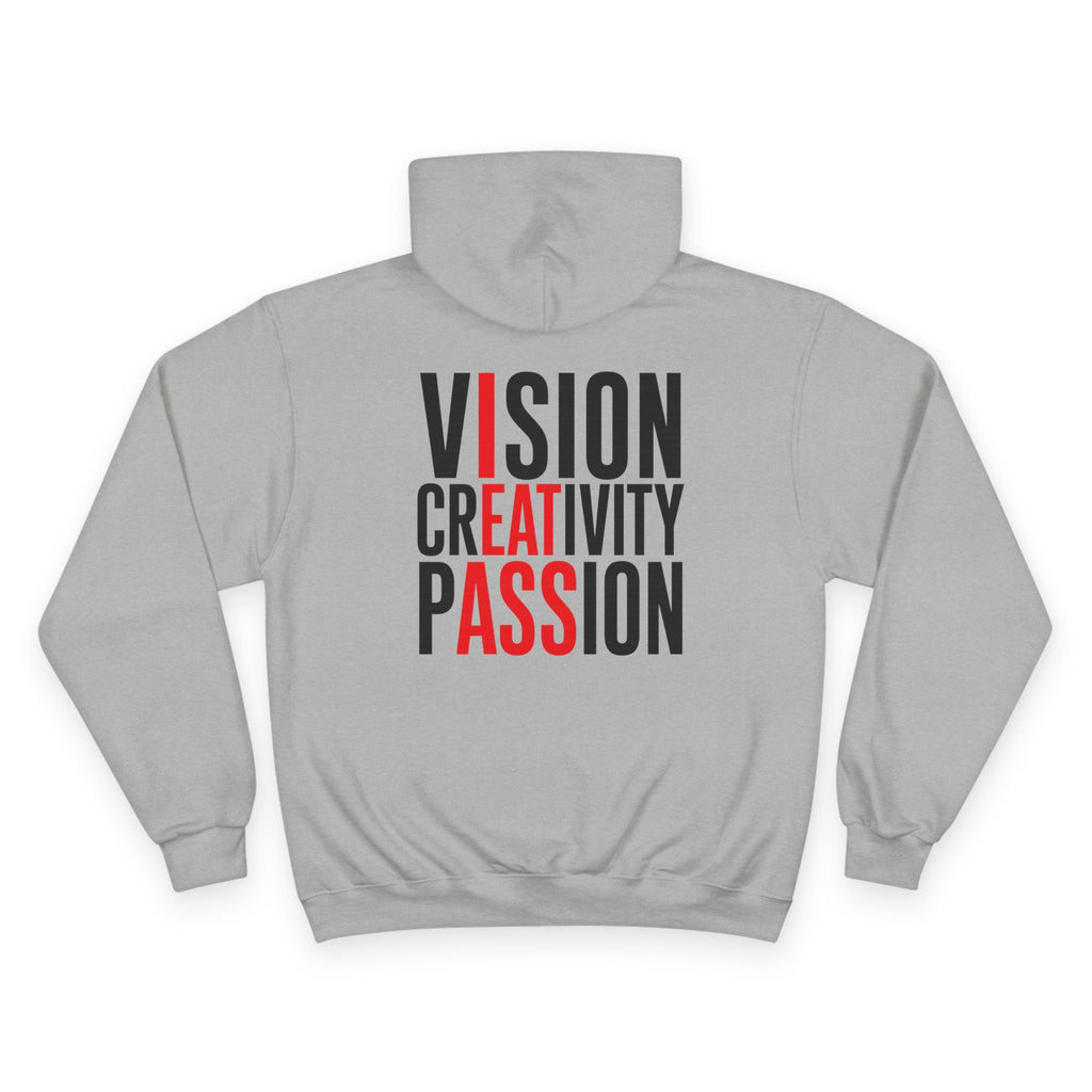 Vision Creativity Passion Hoodie — Inspirational Graphic Champion Hooded Sweatshirt