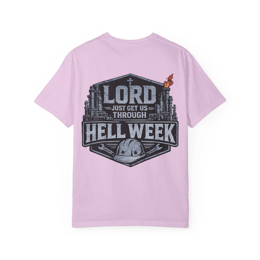Blue-Collar Wear "Lord Just Get Us Through Hell Week" Work T-Shirt
