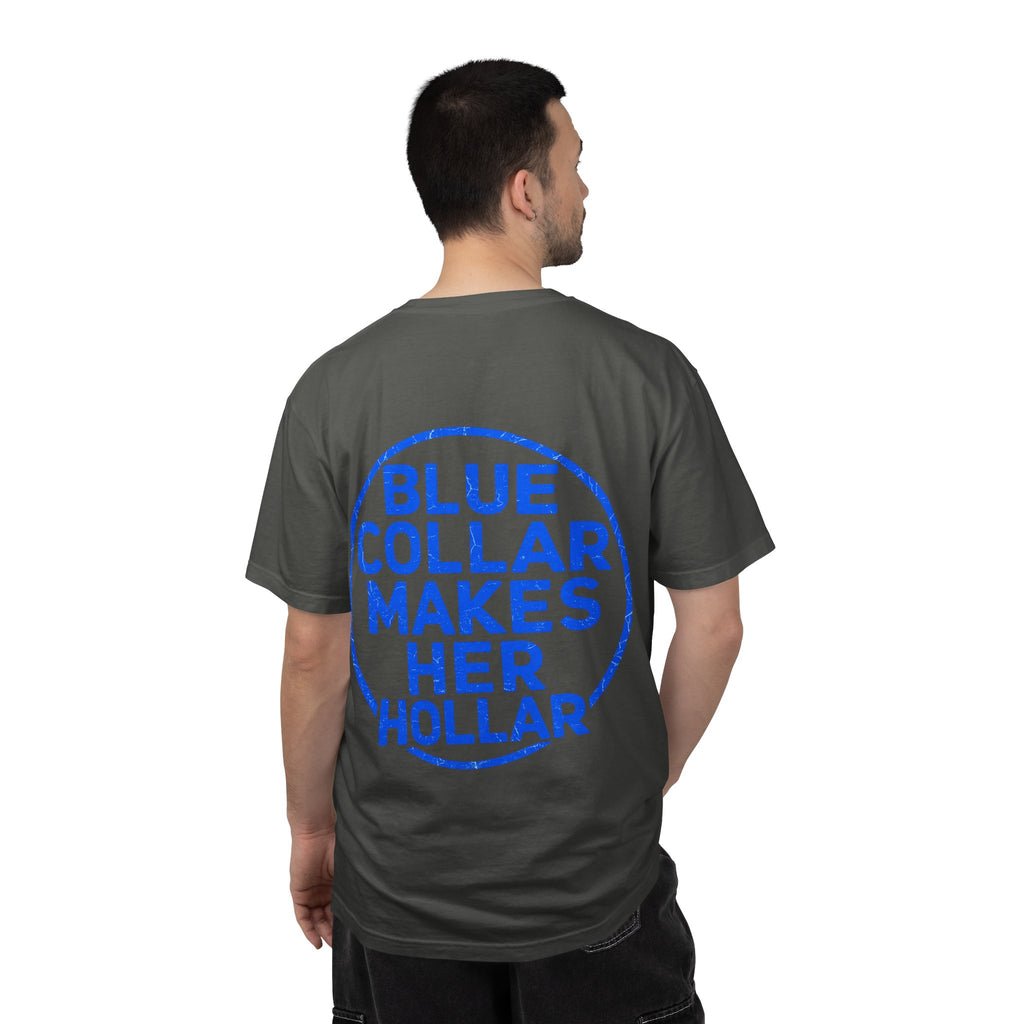 Blue Collar Makes Her Hollar T-Shirt