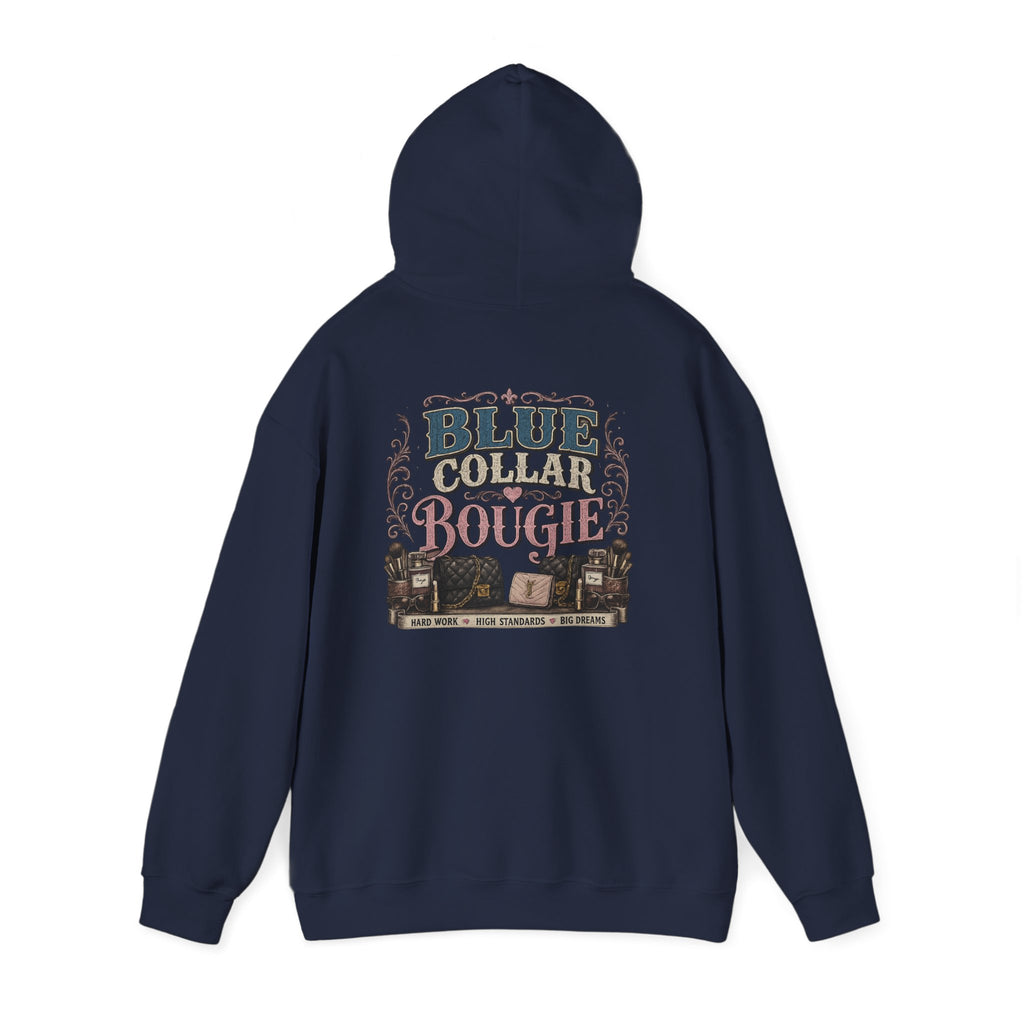 Blue Collar Bougie Hoodie — Rustic Workwear Graphic Pullover