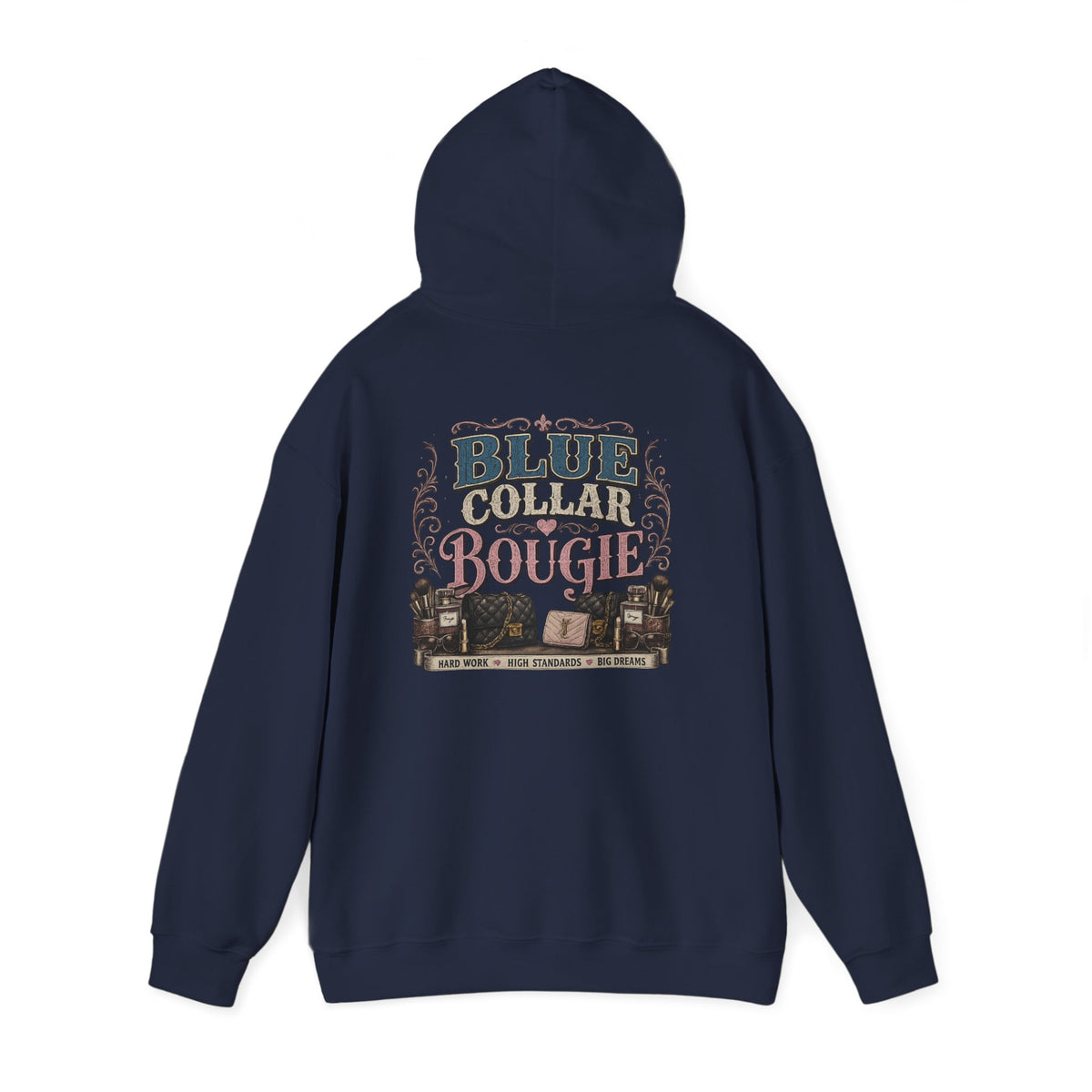 Blue Collar Bougie Hoodie — Rustic Workwear Graphic Pullover