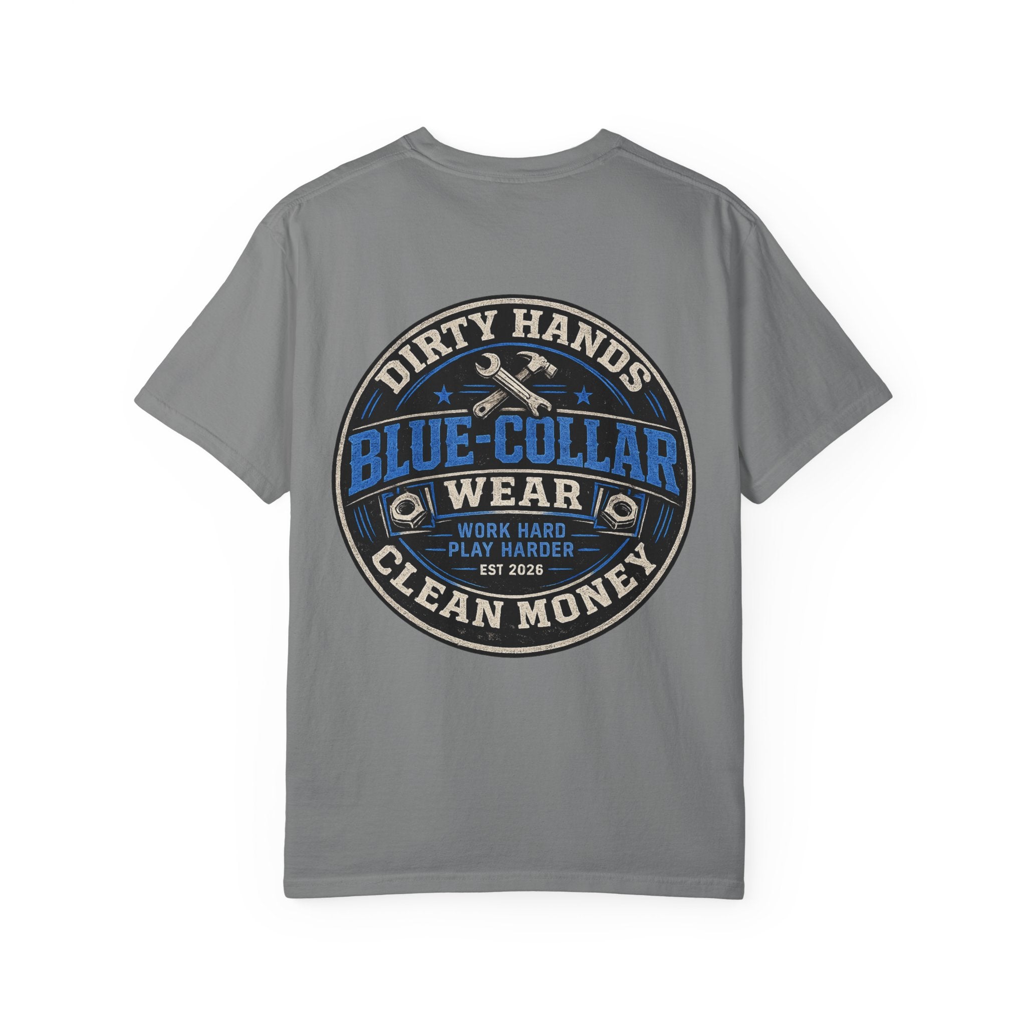 Blue-Collar T-Shirt — "Dirty Hands, Clean Money" Workwear Graphic Tee