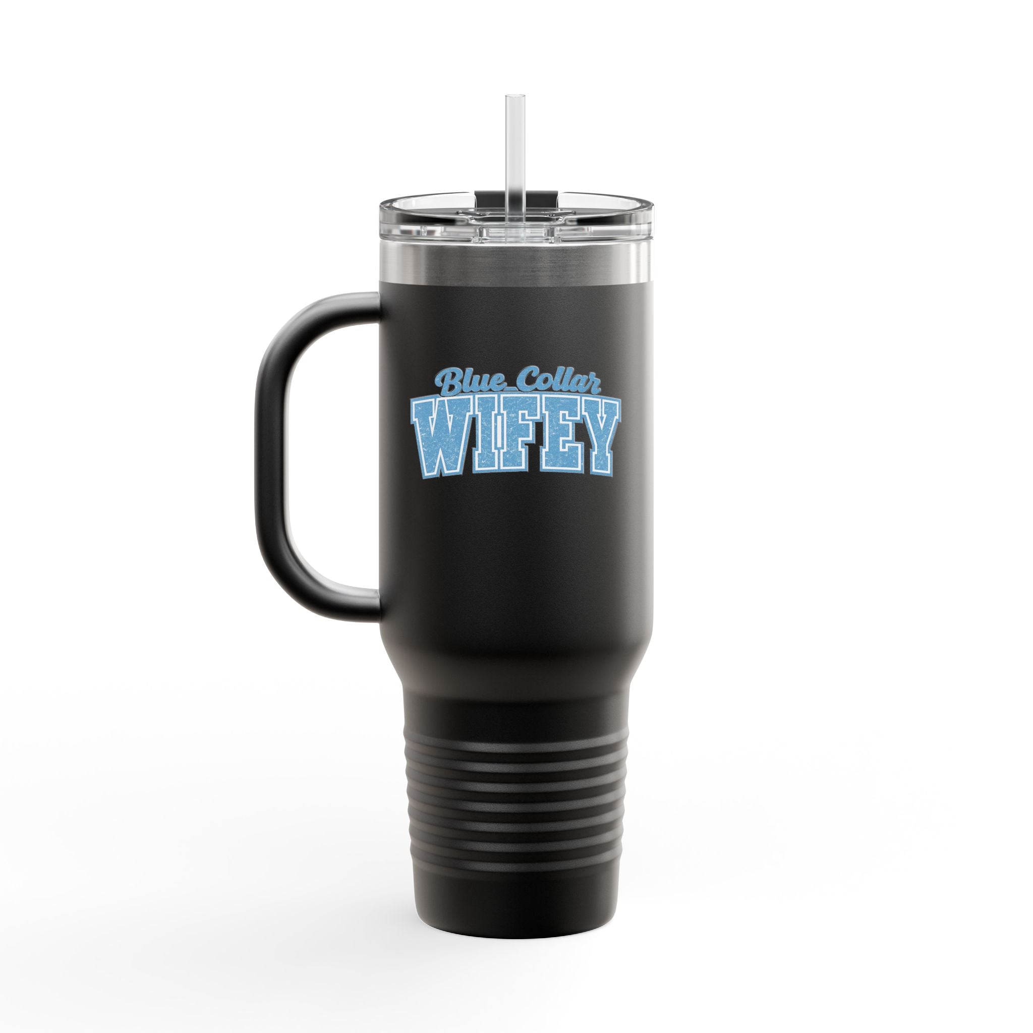 40oz Insulated Travel Mug — "Blue Collar Wifey" Rustic Workwife Coffee Tumbler