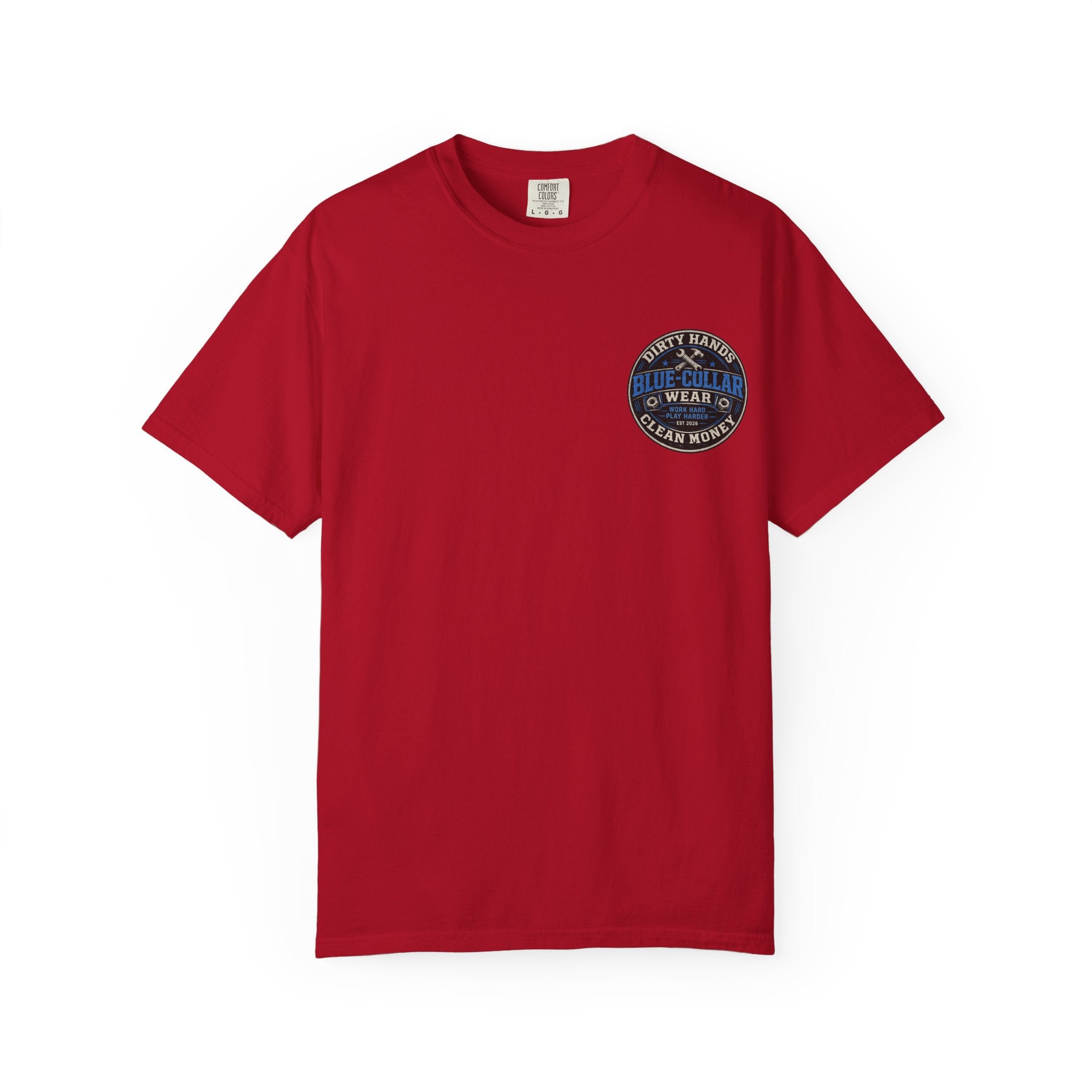 Blue-Collar T-Shirt — "Dirty Hands, Clean Money" Workwear Graphic Tee