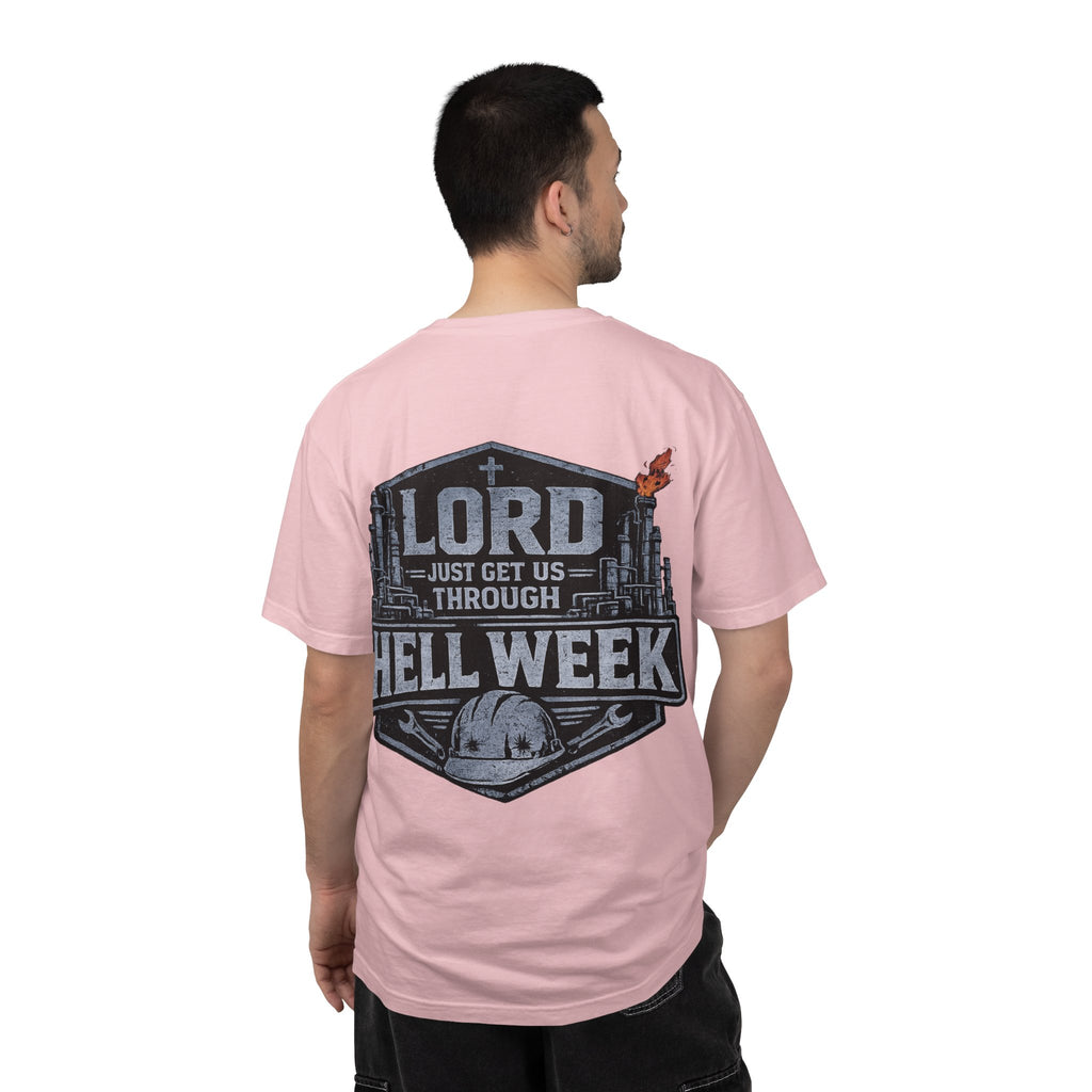 Blue-Collar Wear "Lord Just Get Us Through Hell Week" Work T-Shirt