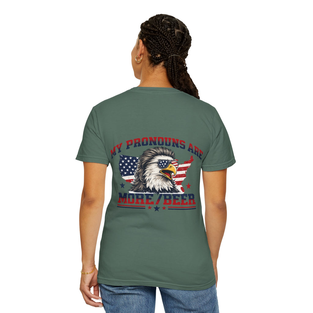 T-Shirt — "My Pronouns Are More/Beer" Patriotic Eagle Graphic