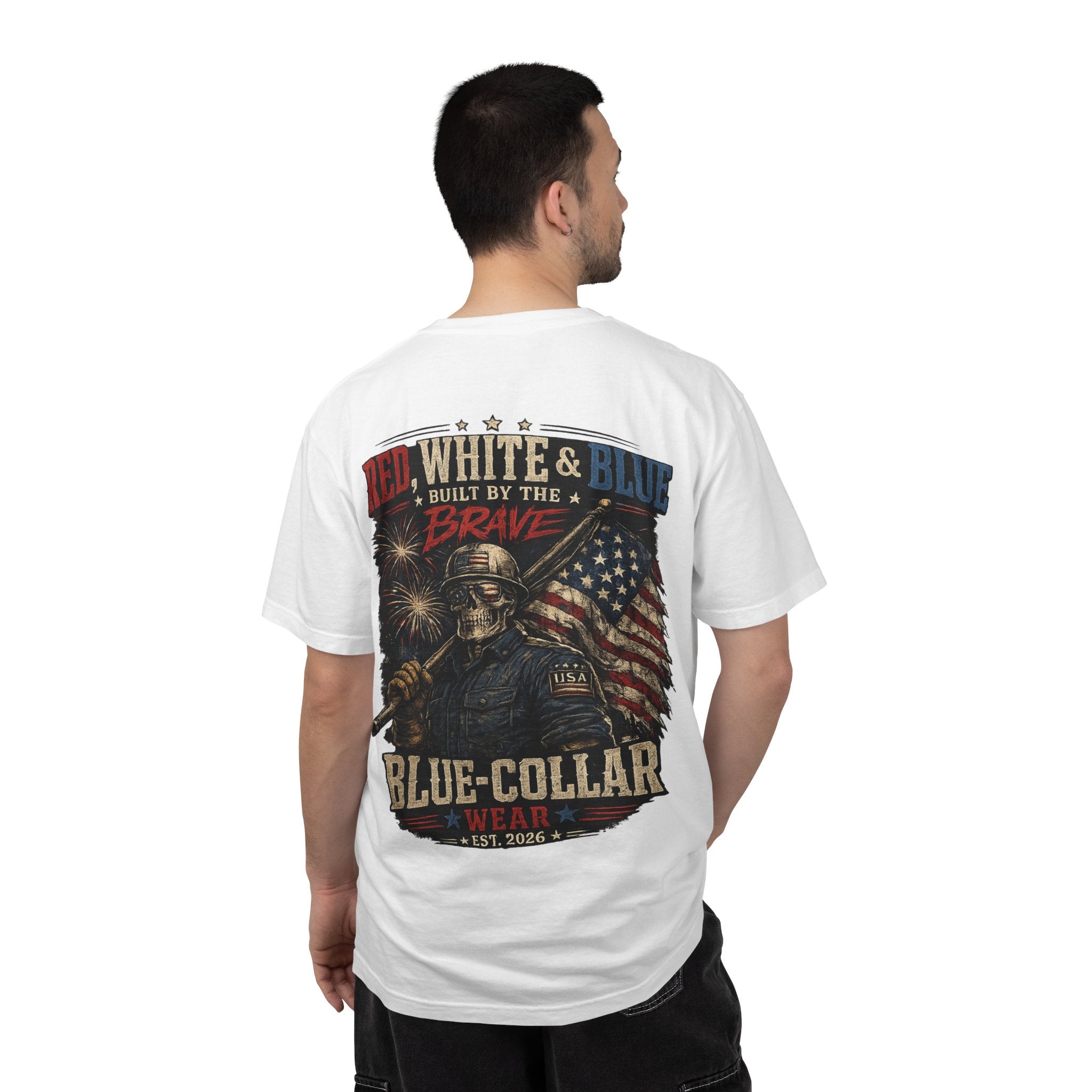 Blue-Collar Wear Patriotic T-Shirt — “Red, White & Blue Built by the Brave”