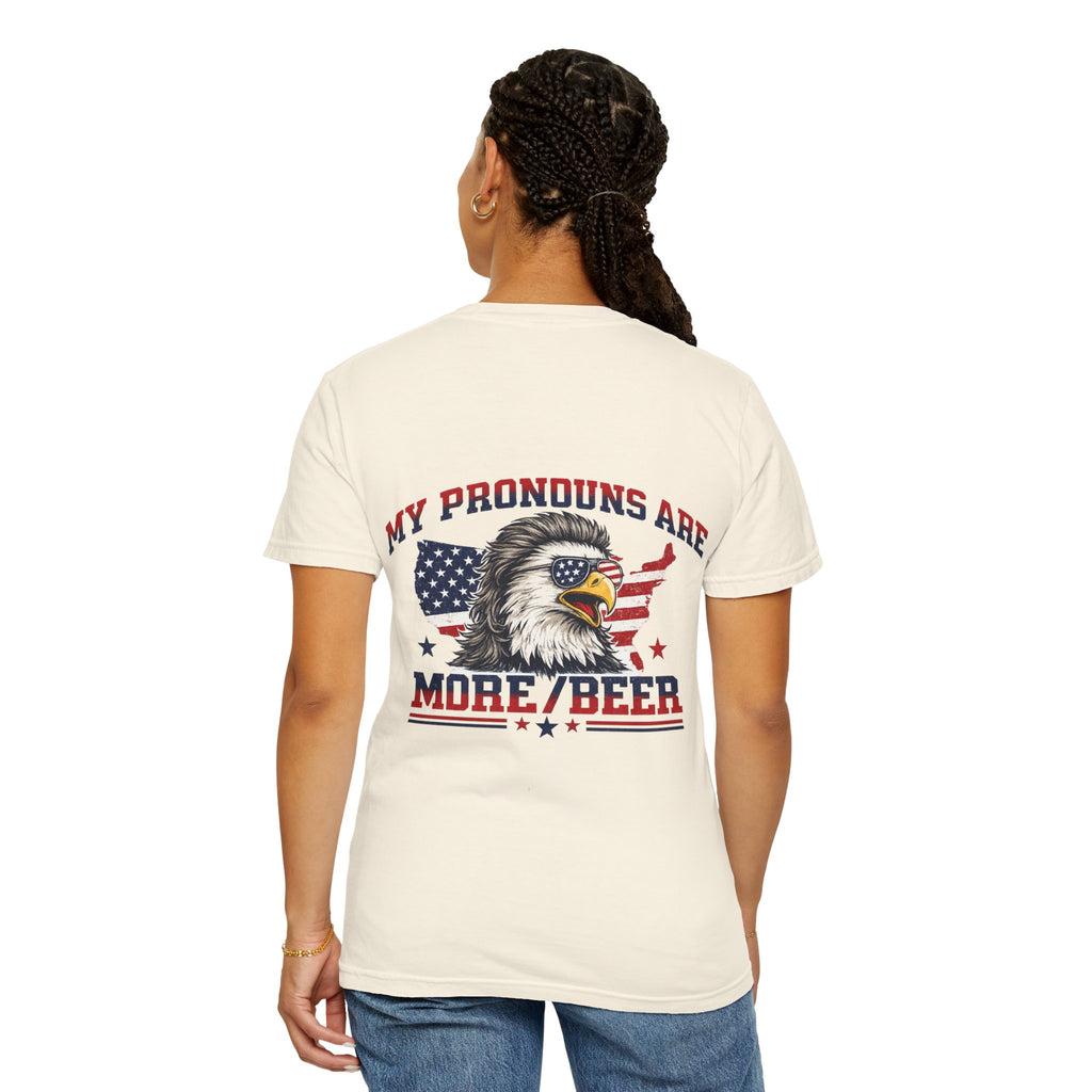T-Shirt — "My Pronouns Are More/Beer" Patriotic Eagle Graphic