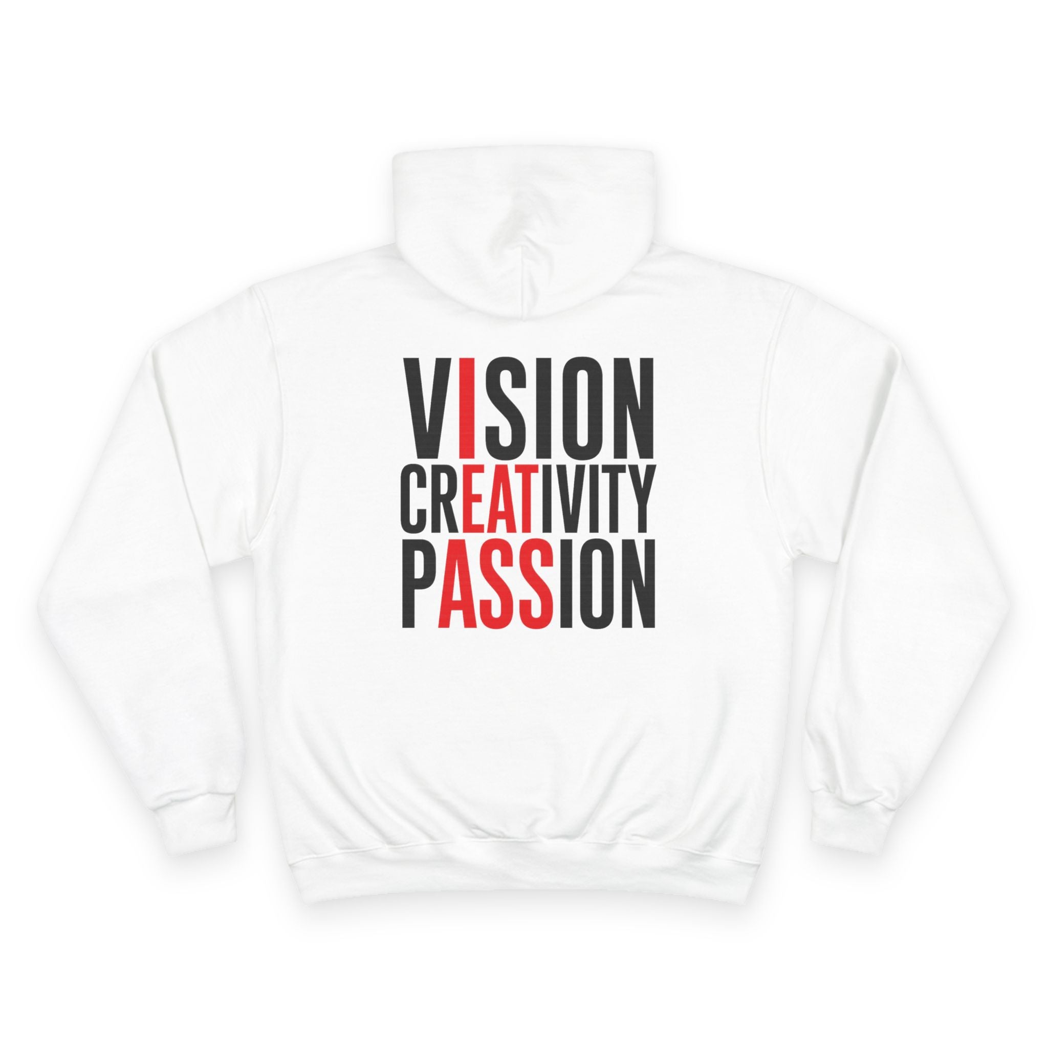 Vision Creativity Passion Hoodie — Inspirational Graphic Champion Hooded Sweatshirt