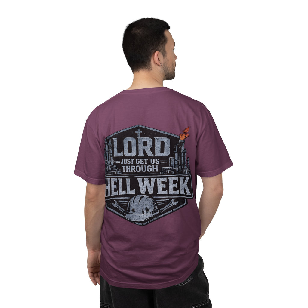 Blue-Collar Wear "Lord Just Get Us Through Hell Week" Work T-Shirt