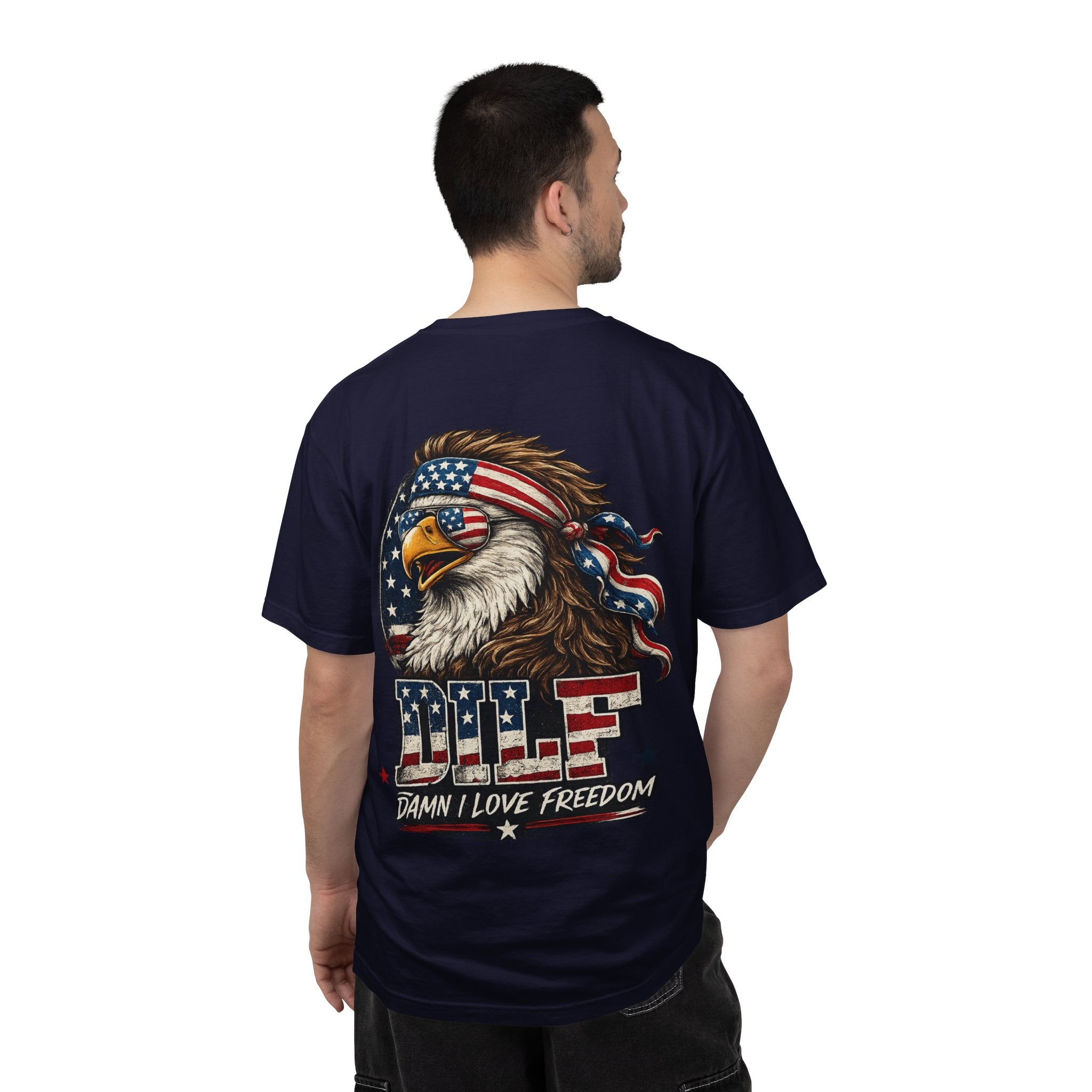 DILF Eagle T-Shirt — Patriotic "Damn I Love Freedom" Graphic Tee