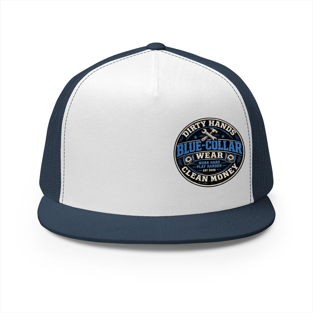 Blue-Collar Workwear Trucker Cap — "Dirty Hands Clean Money" Patch