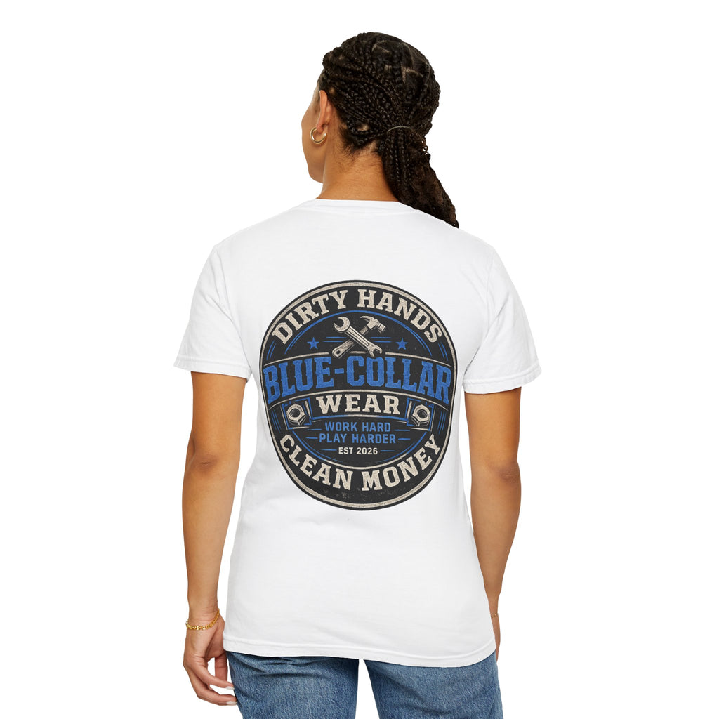 Blue-Collar T-Shirt — "Dirty Hands, Clean Money" Workwear Graphic Tee