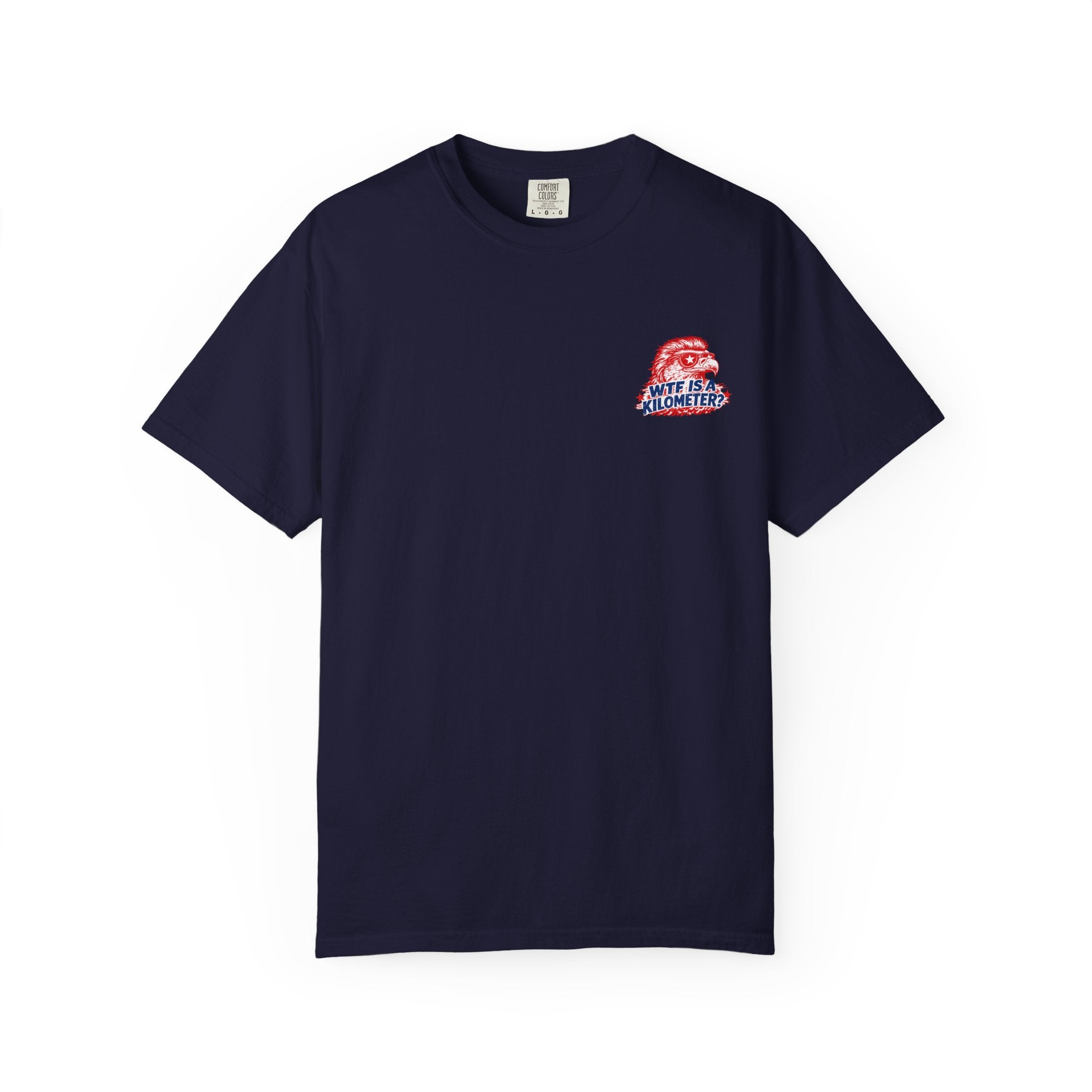 WTF Is a Kilometer? Graphic T‑Shirt — Retro Eagle Patriotic Travel Humor
