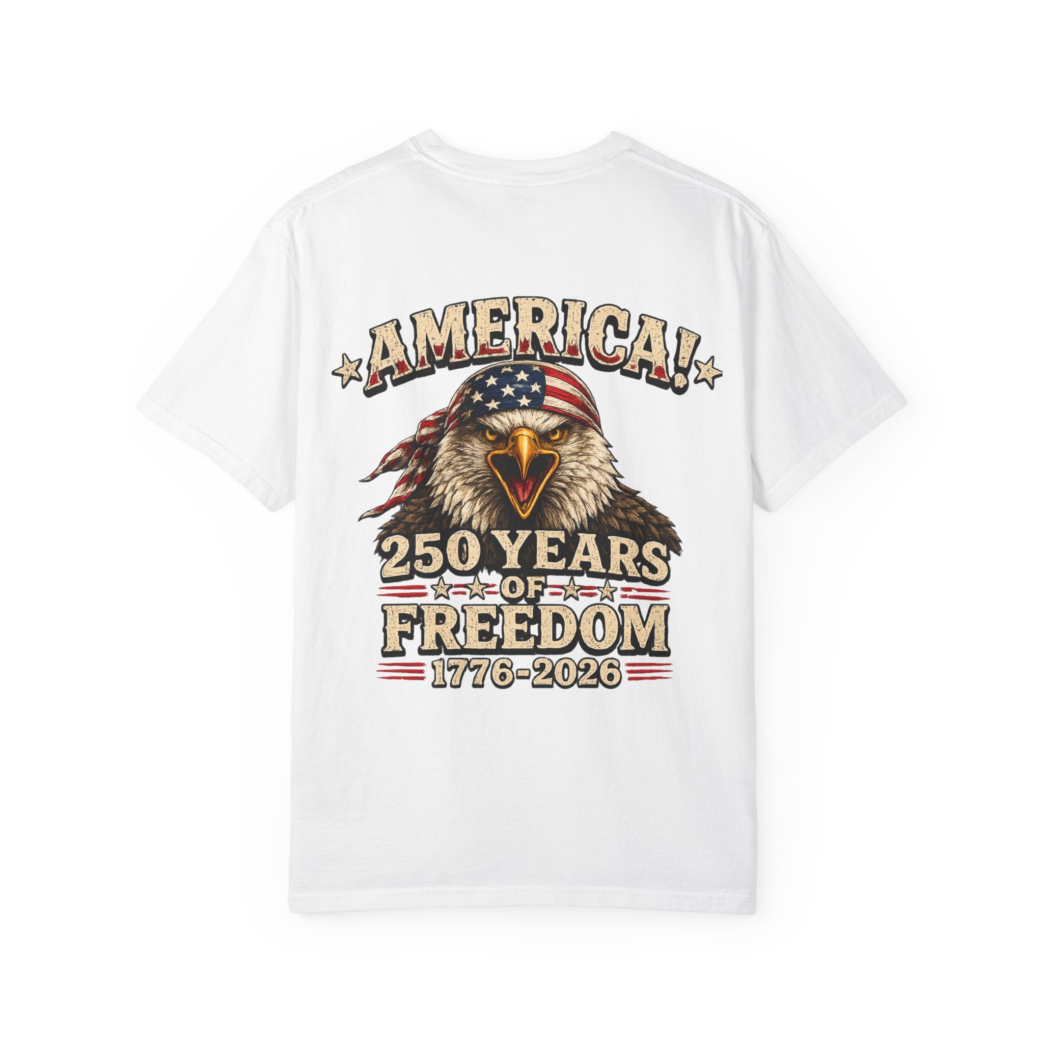 250 Years of Freedom Eagle T-Shirt — America 1776–2026 Patriotic Tee