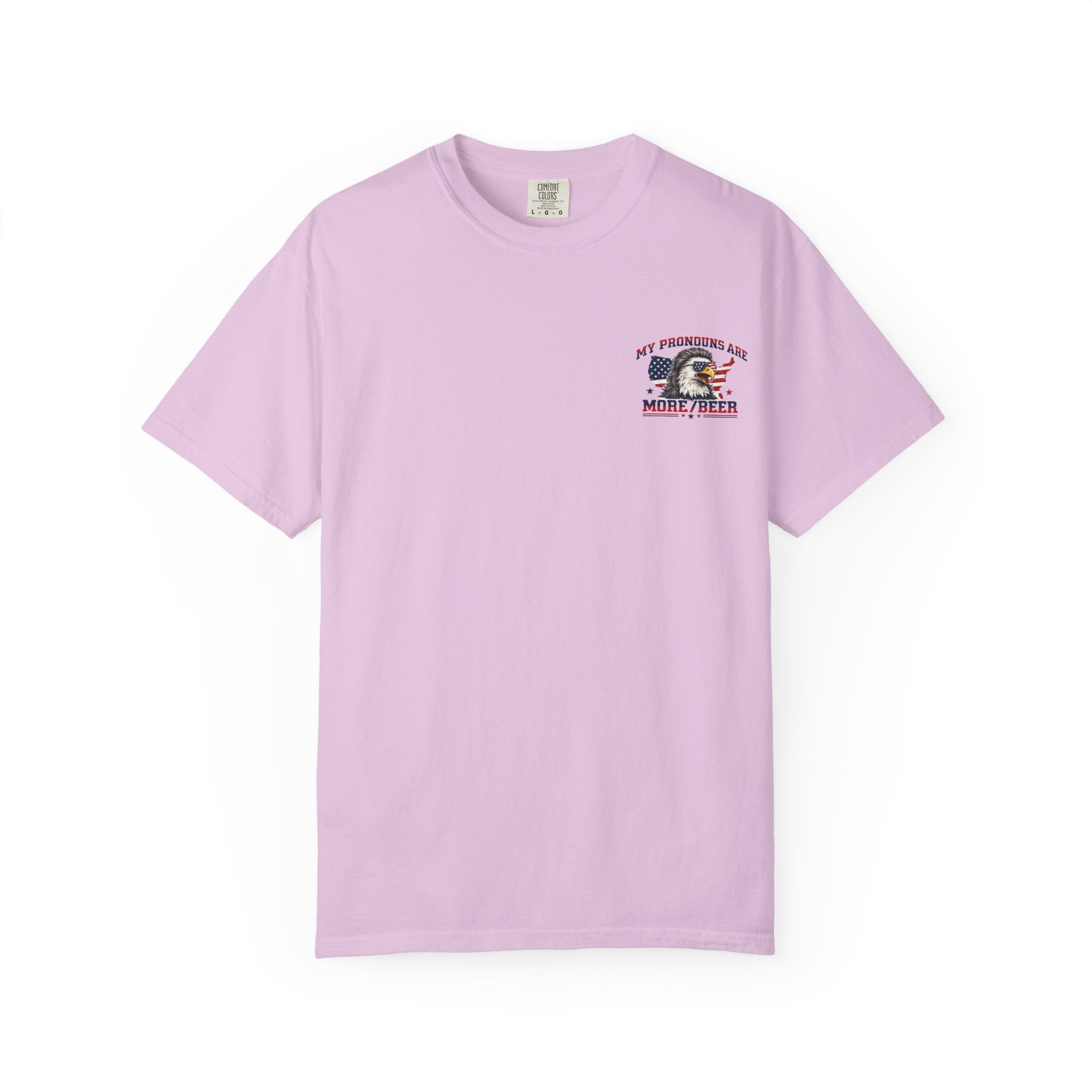 T-Shirt — "My Pronouns Are More/Beer" Patriotic Eagle Graphic