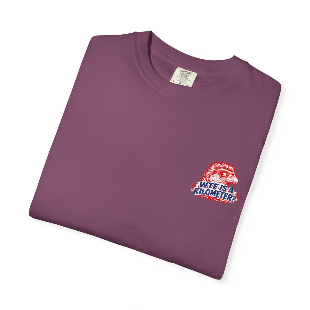 WTF Is a Kilometer? Graphic T‑Shirt — Retro Eagle Patriotic Travel Humor