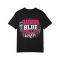 Blue Collar Wife T-Shirt — "Badass Blue Collar Wife" Graphic Tee
