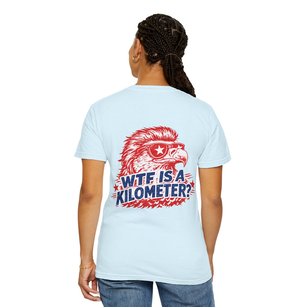 WTF Is a Kilometer? Graphic T‑Shirt — Retro Eagle Patriotic Travel Humor