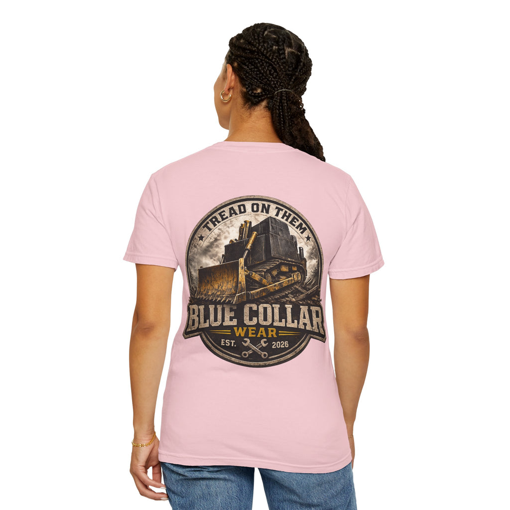Blue Collar T-Shirt — "Tread On Them" Bulldozer Workwear Tee