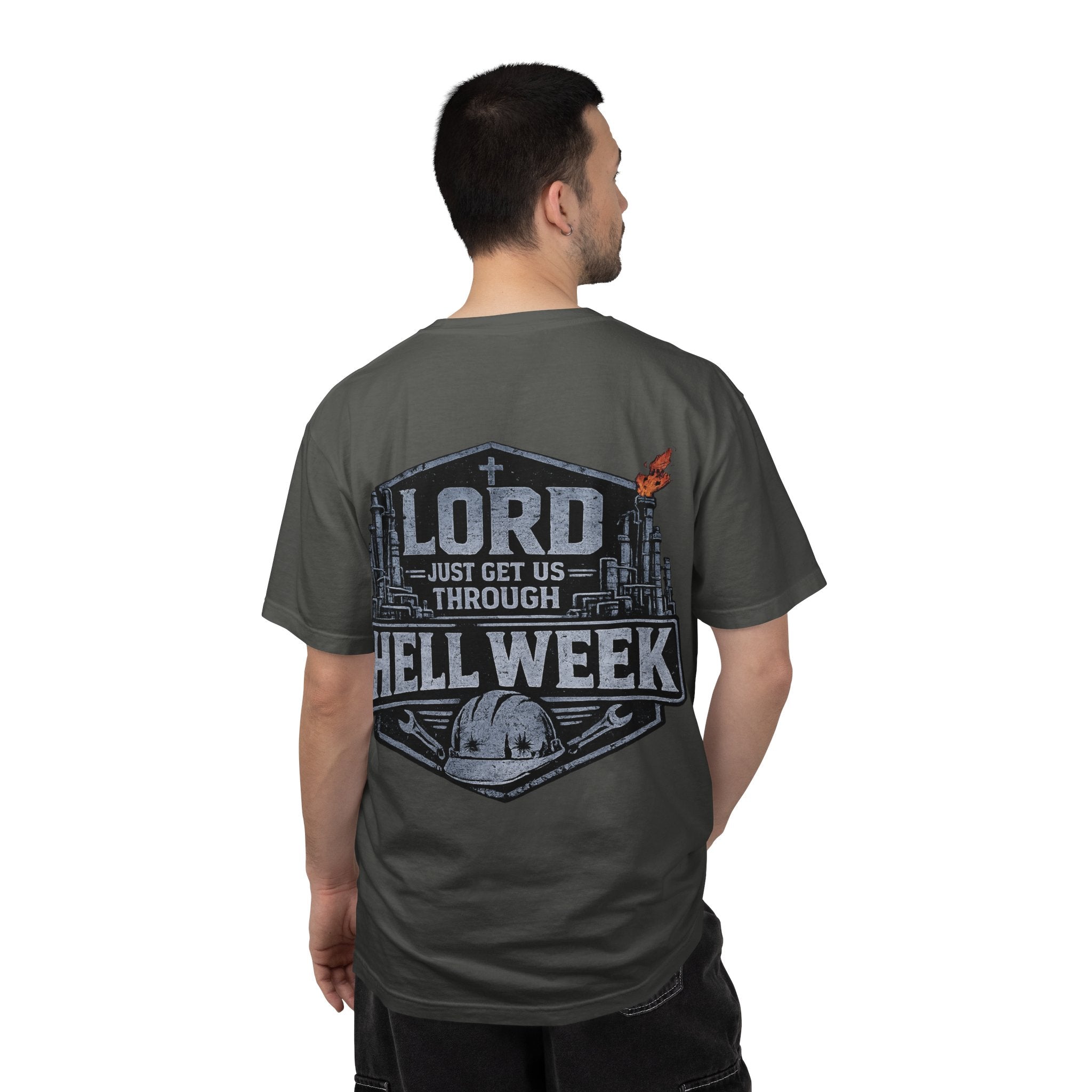 Blue-Collar Wear "Lord Just Get Us Through Hell Week" Work T-Shirt