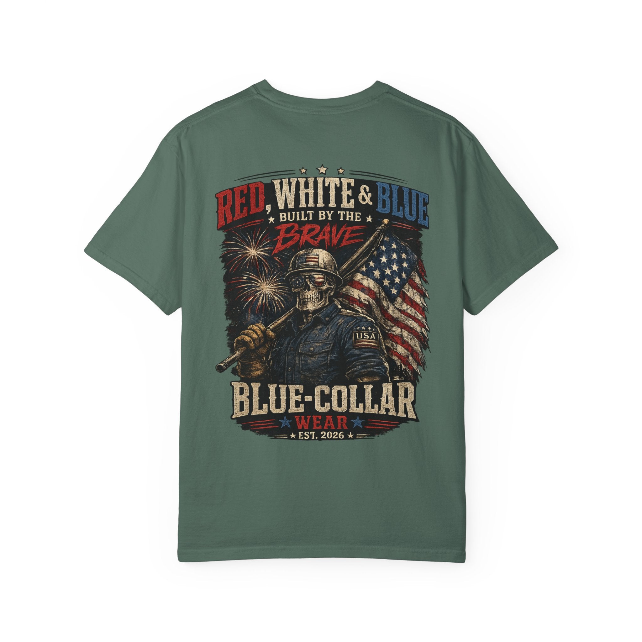 Blue-Collar Wear Patriotic T-Shirt — “Red, White & Blue Built by the Brave”