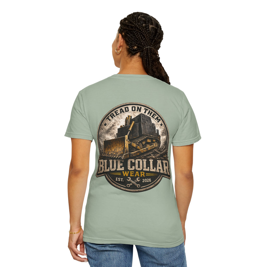 Blue Collar T-Shirt — "Tread On Them" Bulldozer Workwear Tee