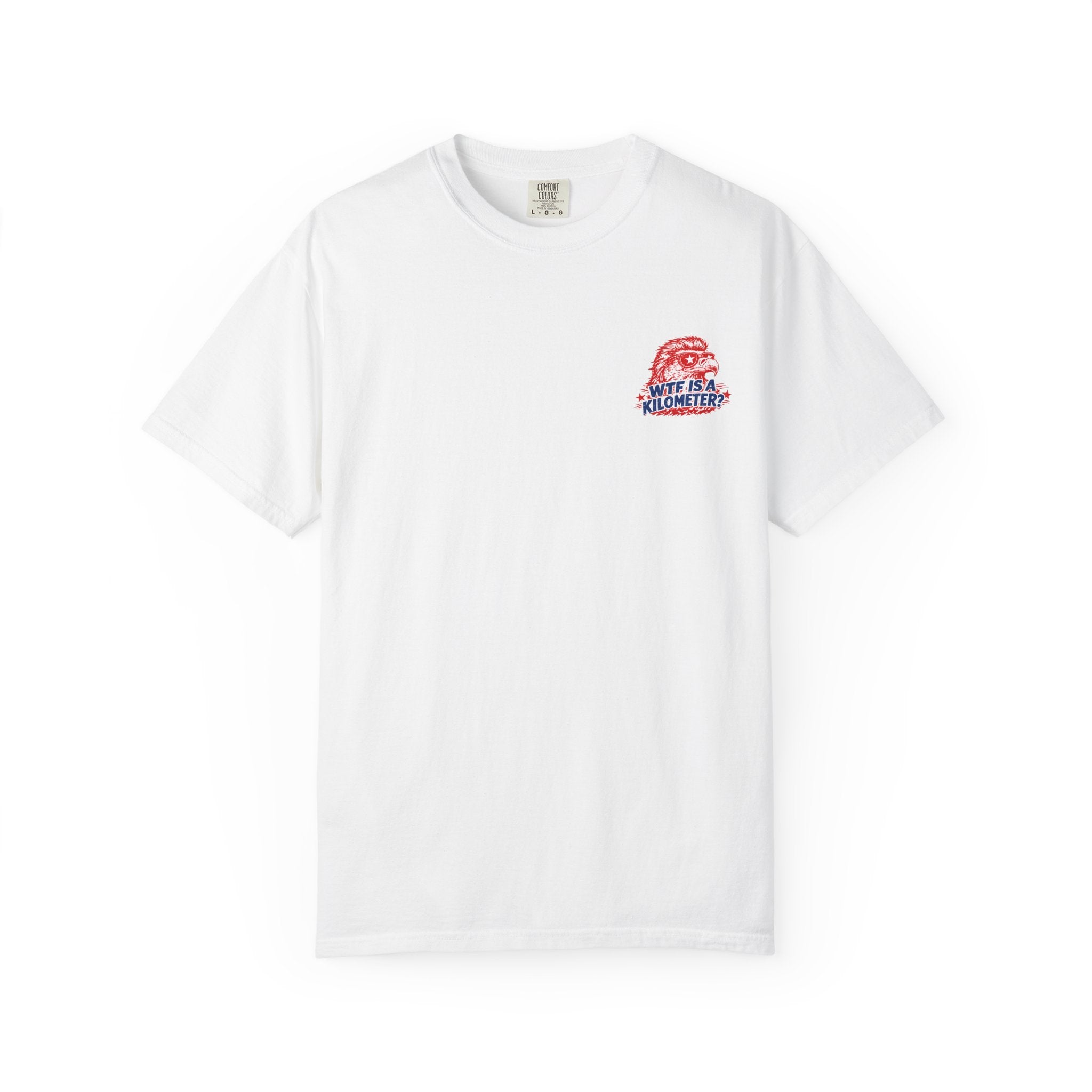 WTF Is a Kilometer? Graphic T‑Shirt — Retro Eagle Patriotic Travel Humor