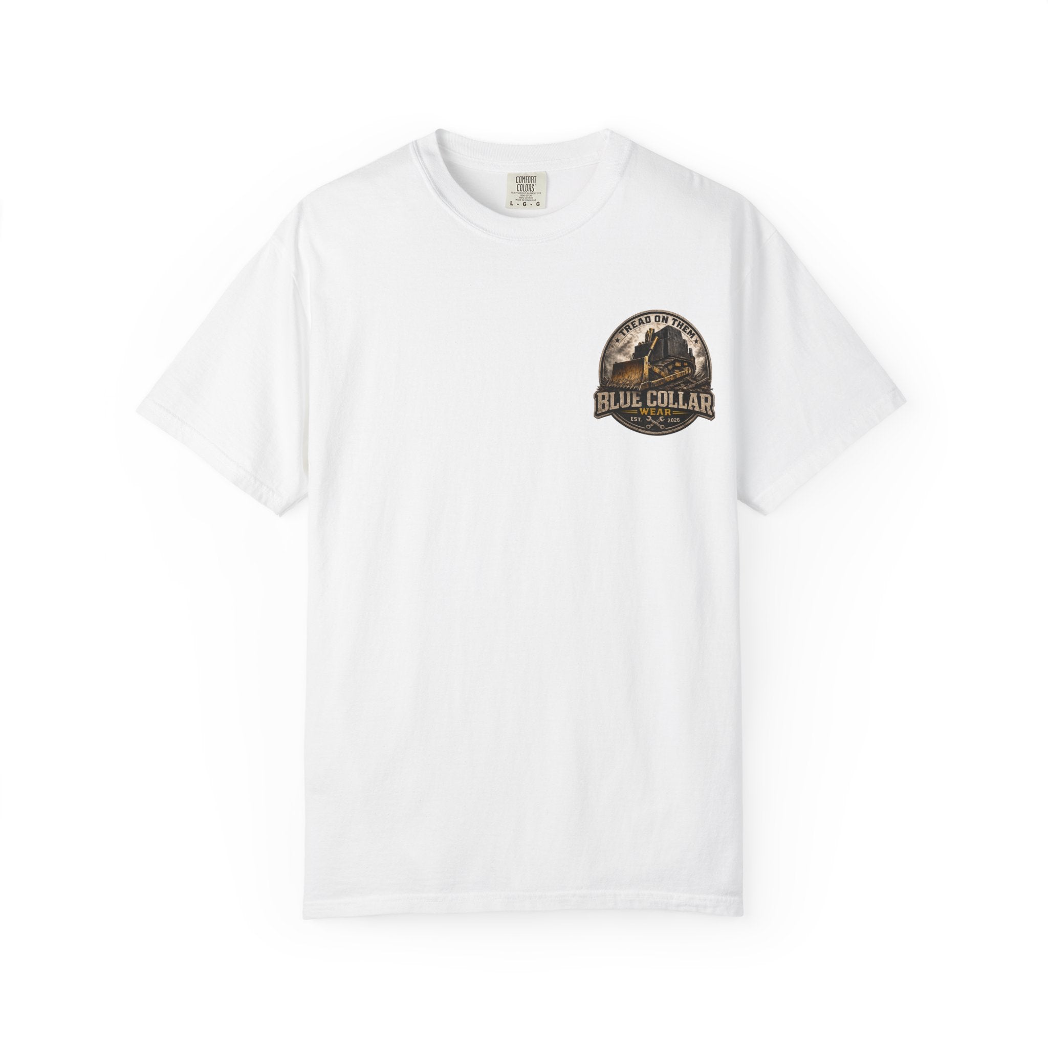 Blue Collar T-Shirt — "Tread On Them" Bulldozer Workwear Tee