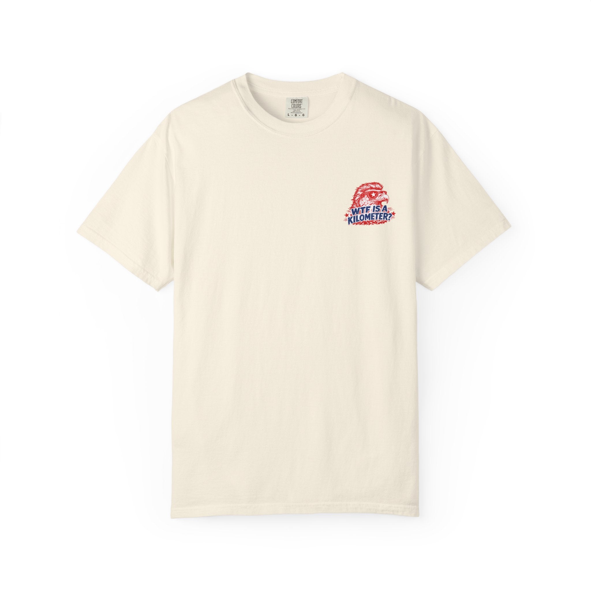 WTF Is a Kilometer? Graphic T‑Shirt — Retro Eagle Patriotic Travel Humor