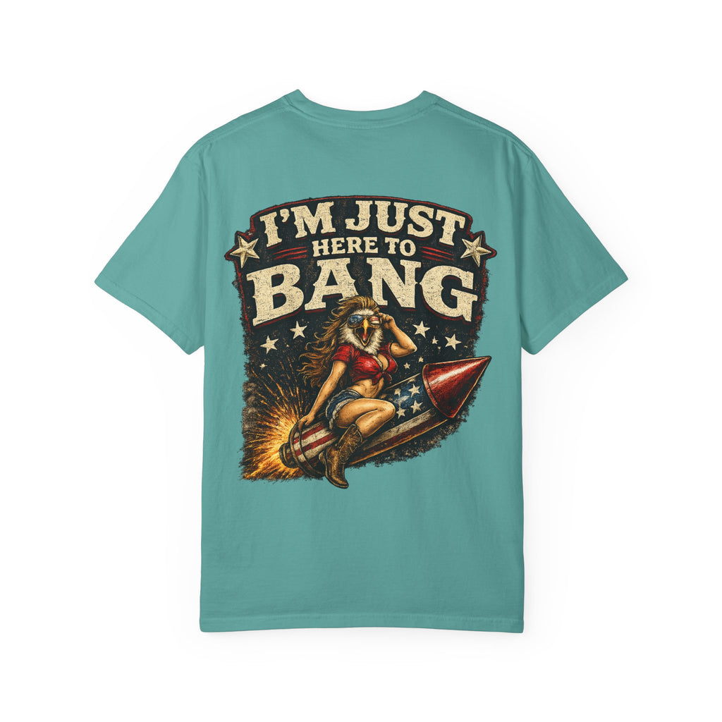 Vintage Pinup 'I'm Just Here to Bang' T‑Shirt