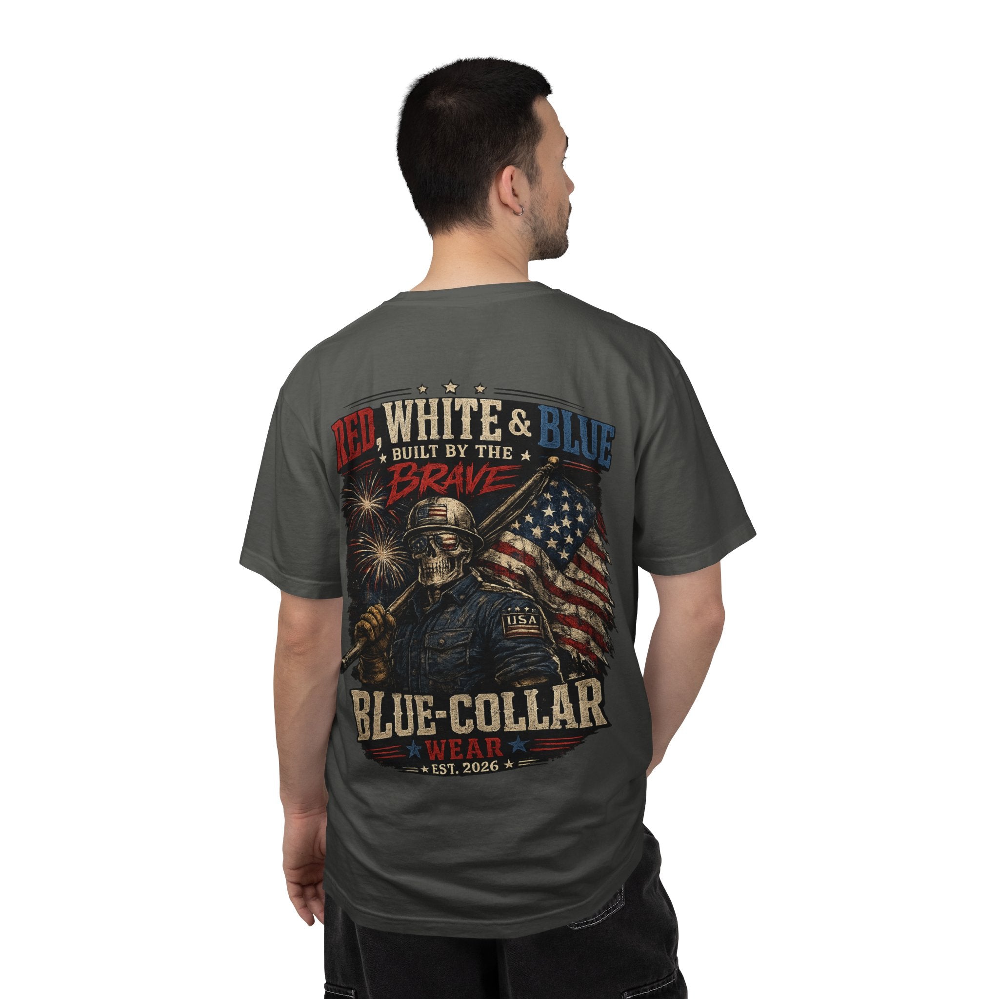 Blue-Collar Wear Patriotic T-Shirt — “Red, White & Blue Built by the Brave”
