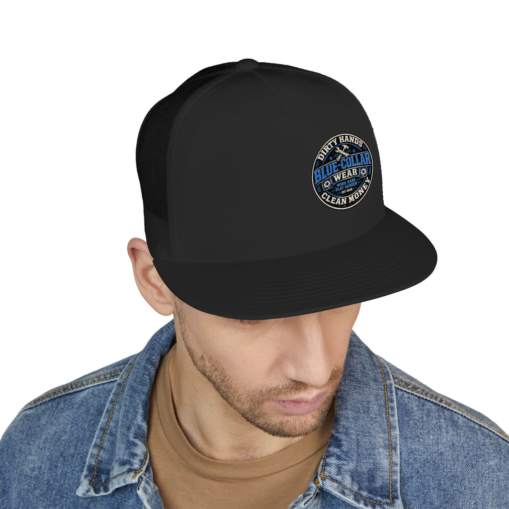 Blue-Collar Workwear Trucker Cap — "Dirty Hands Clean Money" Patch