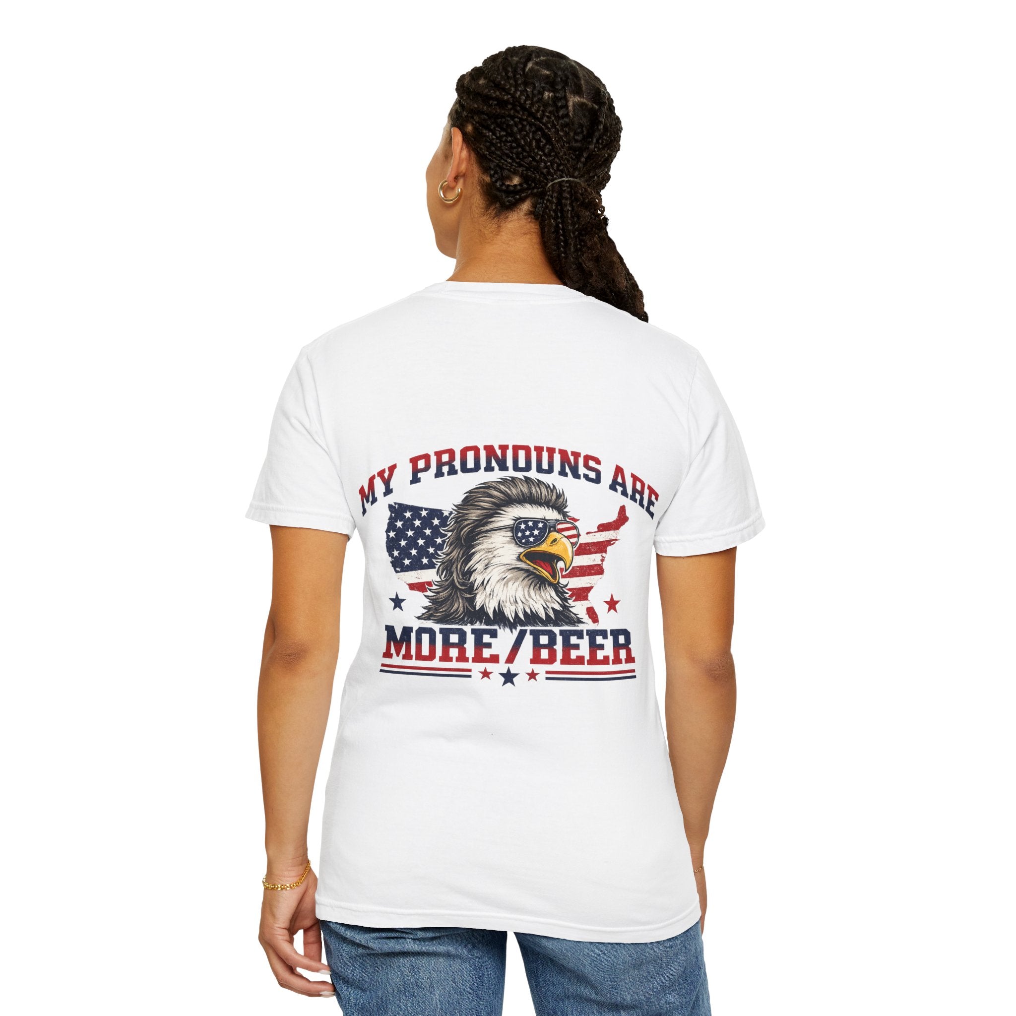 T-Shirt — "My Pronouns Are More/Beer" Patriotic Eagle Graphic