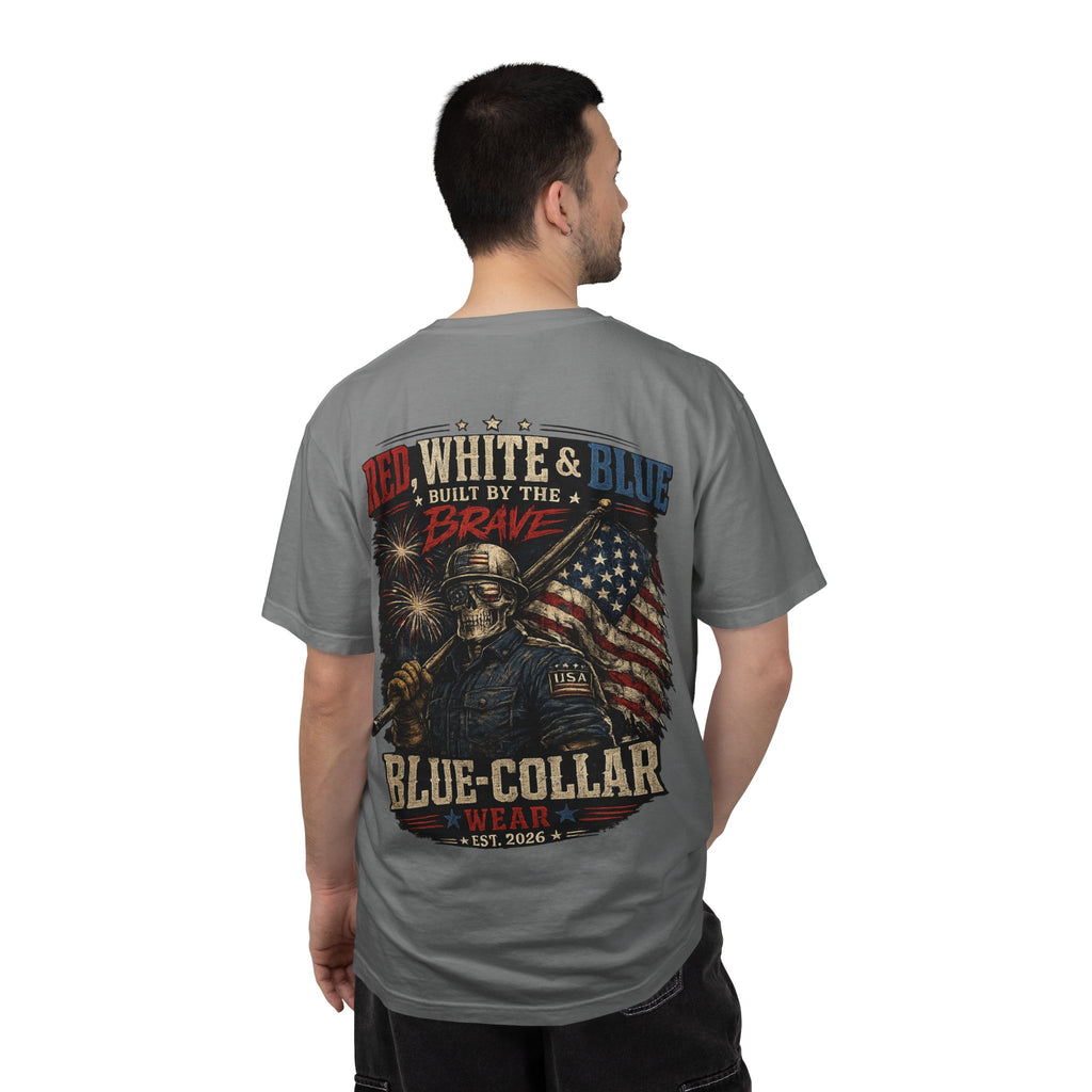 Blue-Collar Wear Patriotic T-Shirt — “Red, White & Blue Built by the Brave”