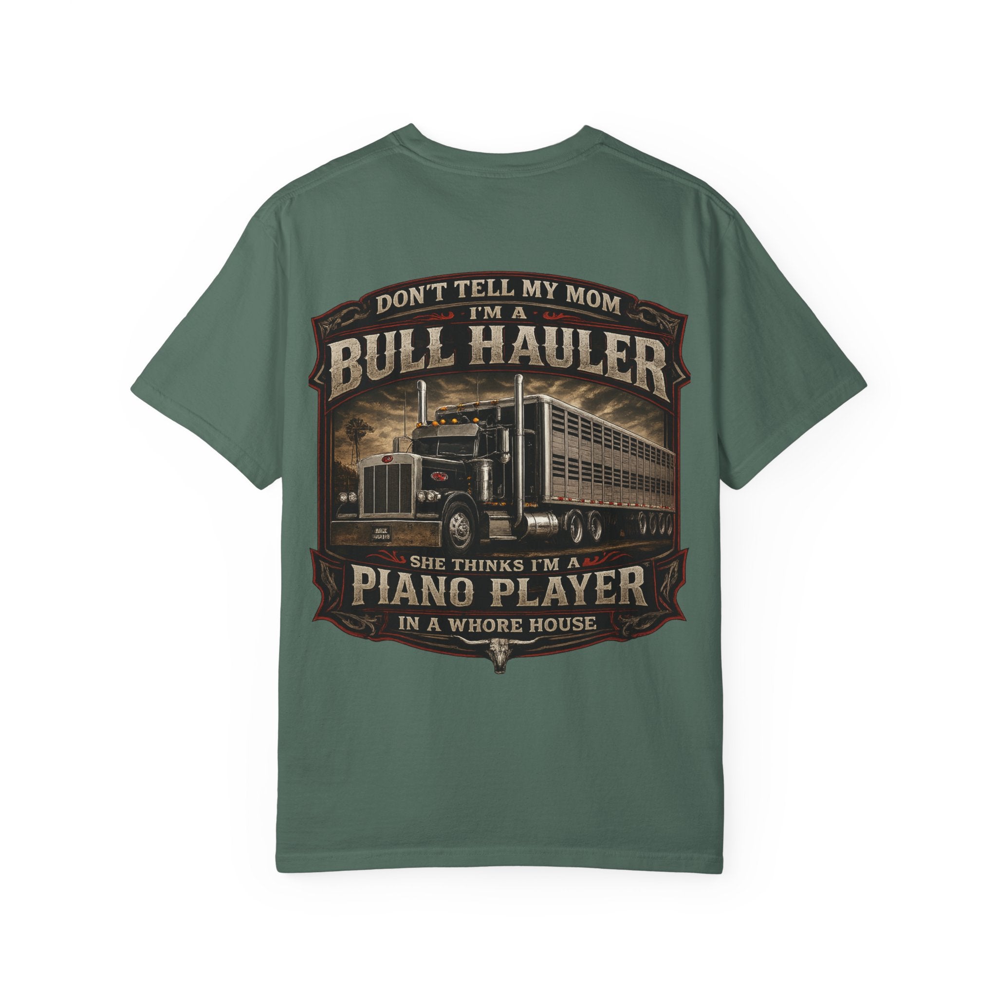 Bull Hauler Trucker T-Shirt — "Don’t Tell My Mom I’m a Bull Hauler" Vintage Semi Truck Graphic