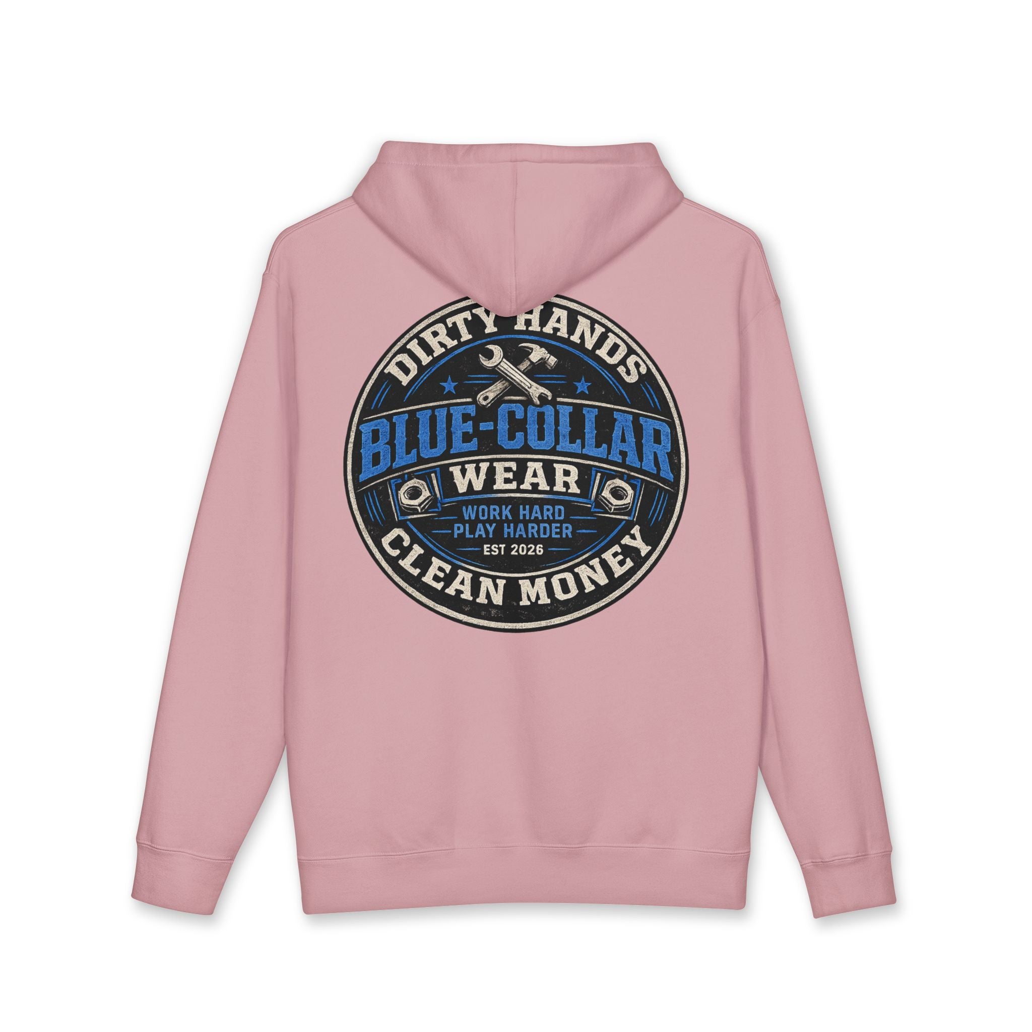 Blue-Collar Workwear Hoodie — "Dirty Hands, Clean Money" Chest & Back Graphic