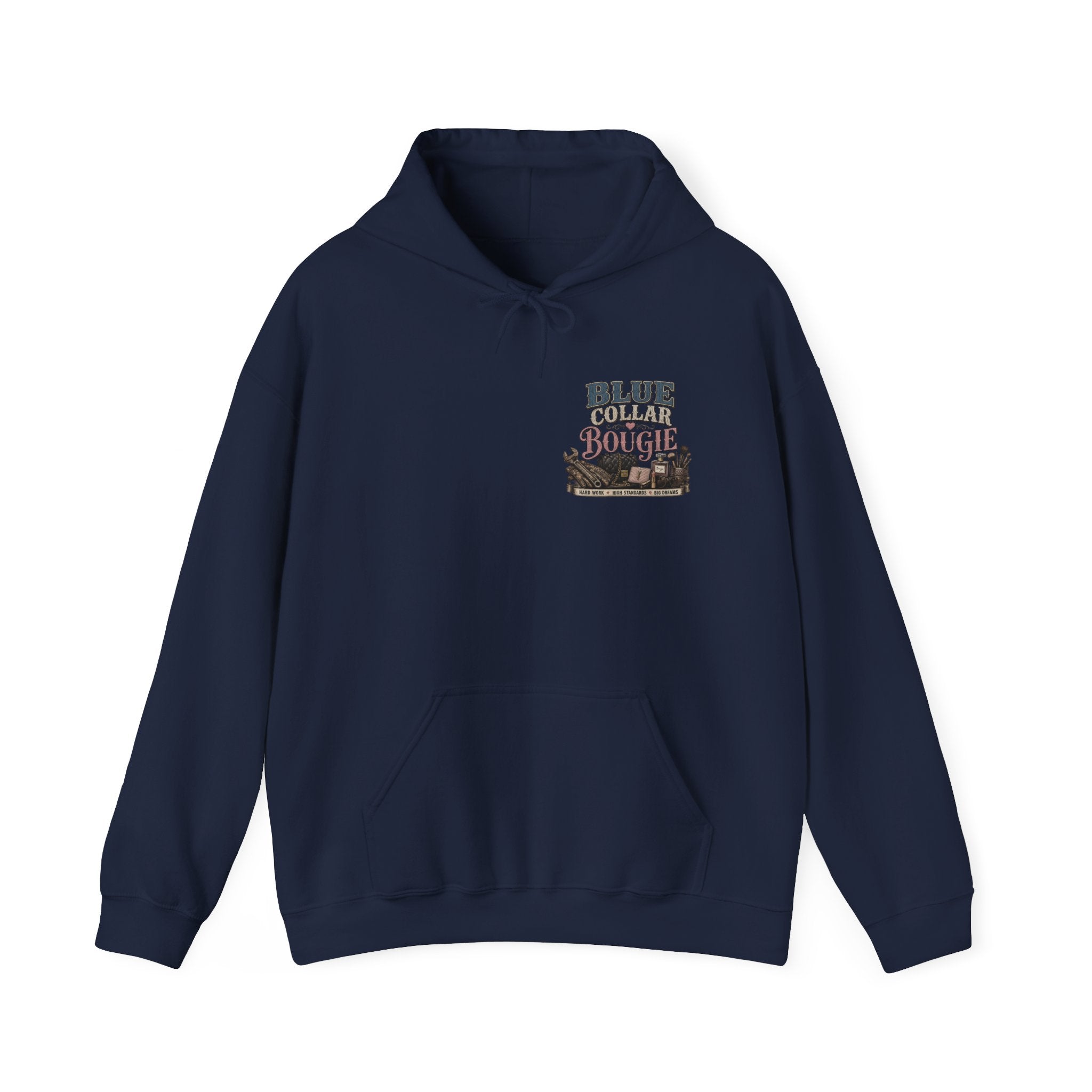 Blue Collar Bougie Hoodie — Rustic Workwear Graphic Pullover