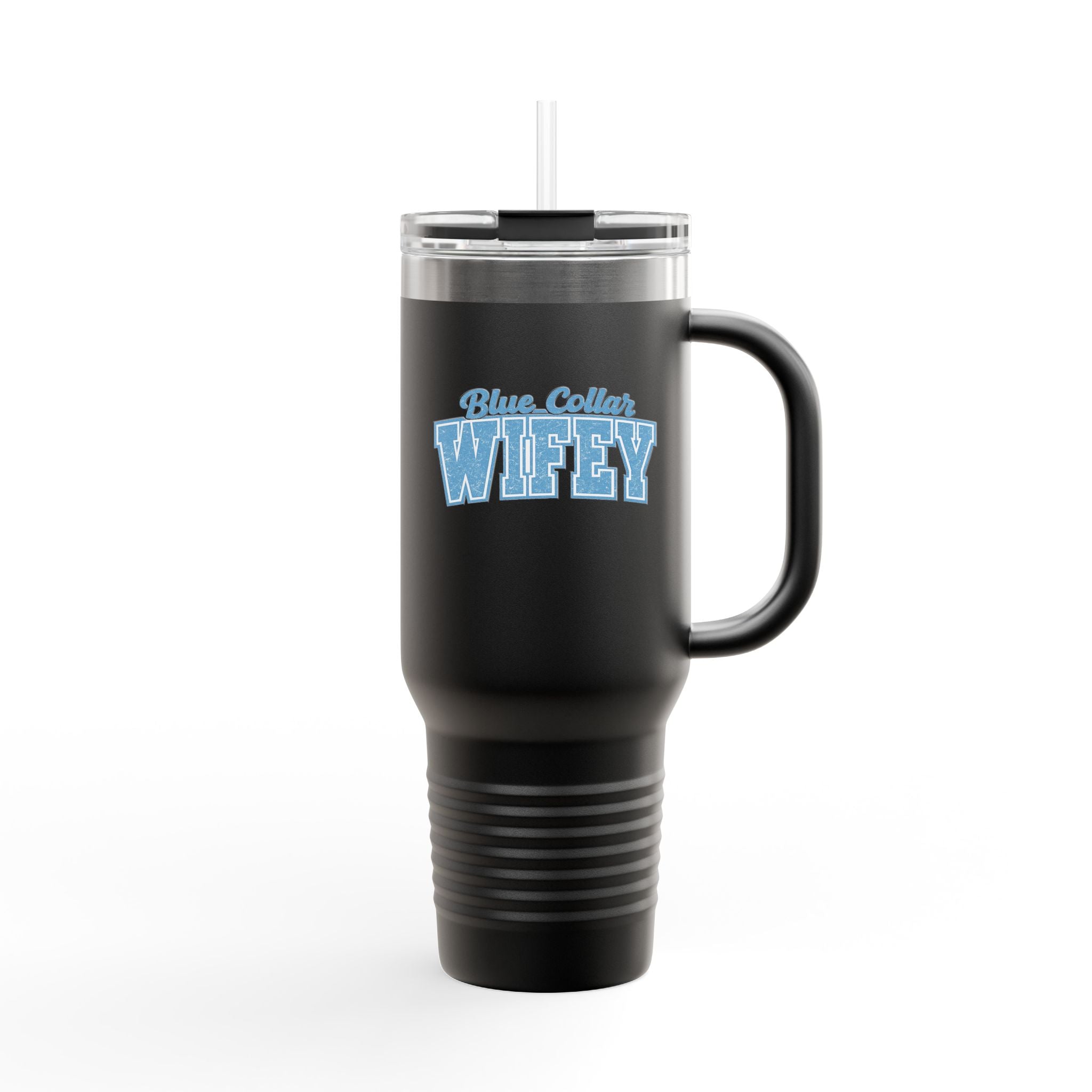 40oz Insulated Travel Mug — "Blue Collar Wifey" Rustic Workwife Coffee Tumbler