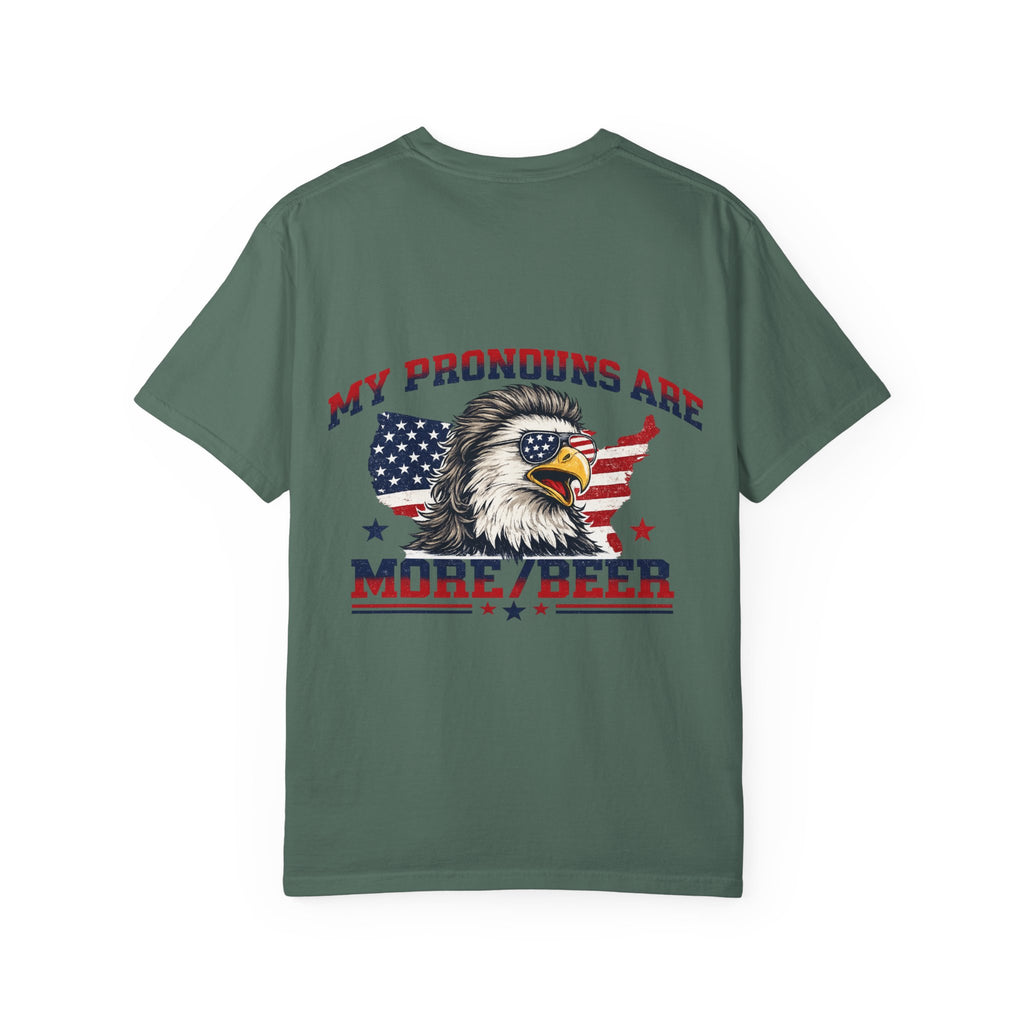 T-Shirt — "My Pronouns Are More/Beer" Patriotic Eagle Graphic