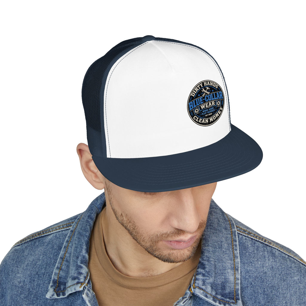 Blue-Collar Workwear Trucker Cap — "Dirty Hands Clean Money" Patch
