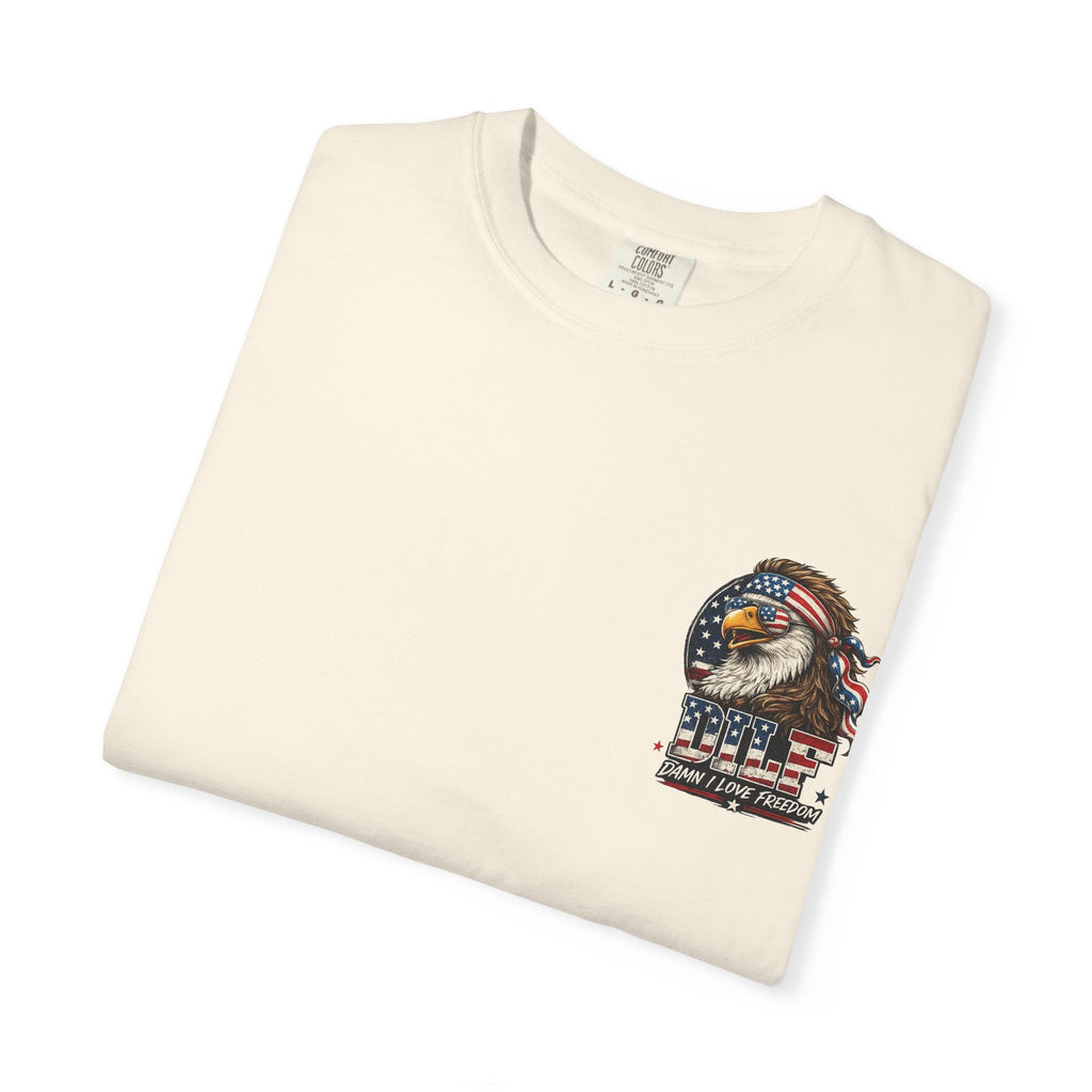 DILF Eagle T-Shirt — Patriotic "Damn I Love Freedom" Graphic Tee