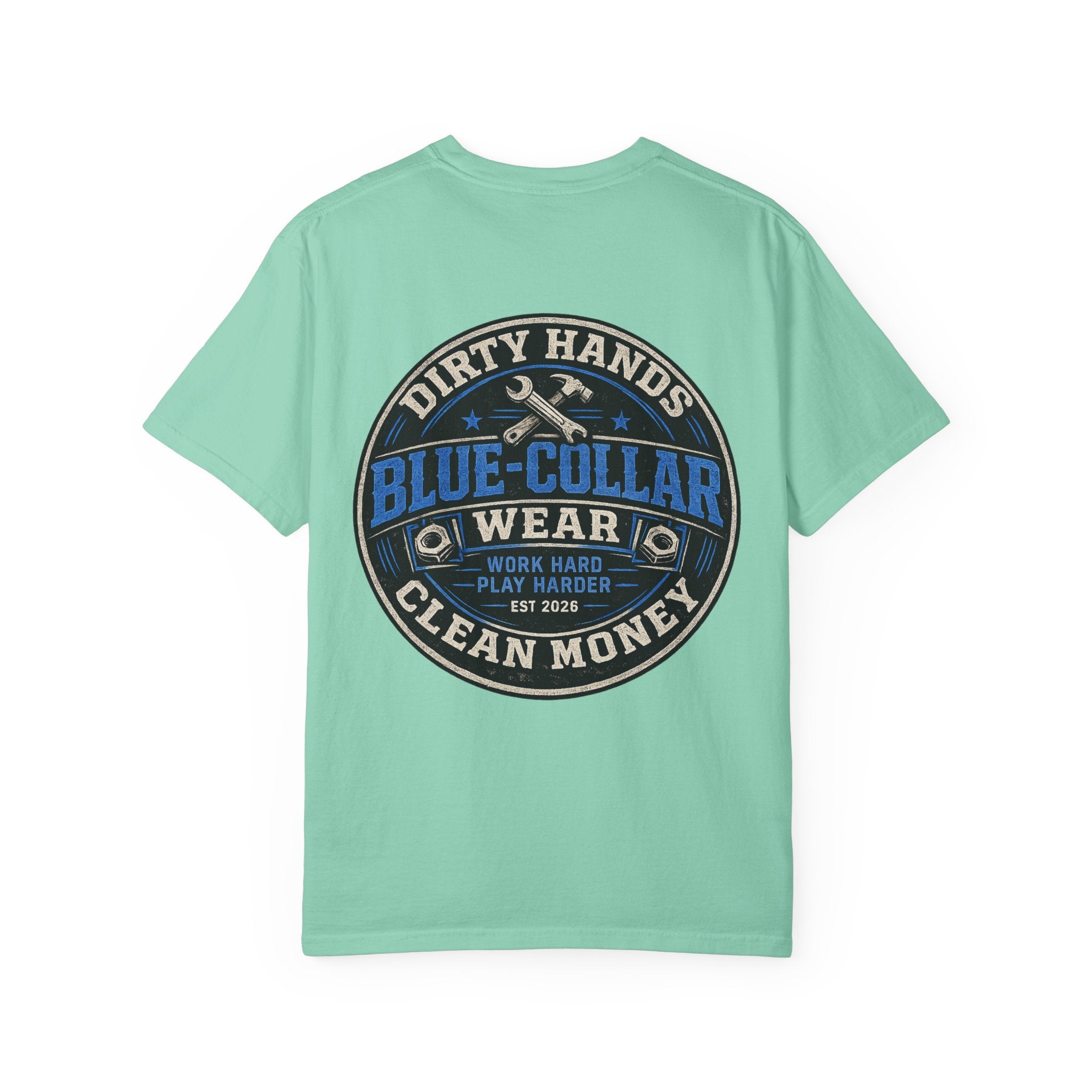 Blue-Collar T-Shirt — "Dirty Hands, Clean Money" Workwear Graphic Tee
